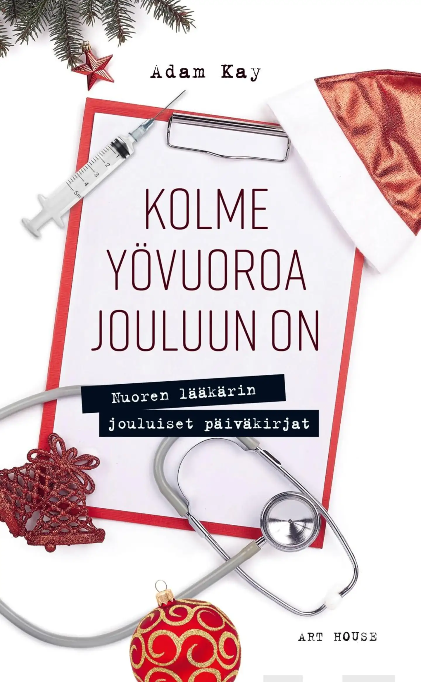 Kay, Kolme yövuoroa jouluun on - Nuoren lääkärin jouluiset päiväkirjat