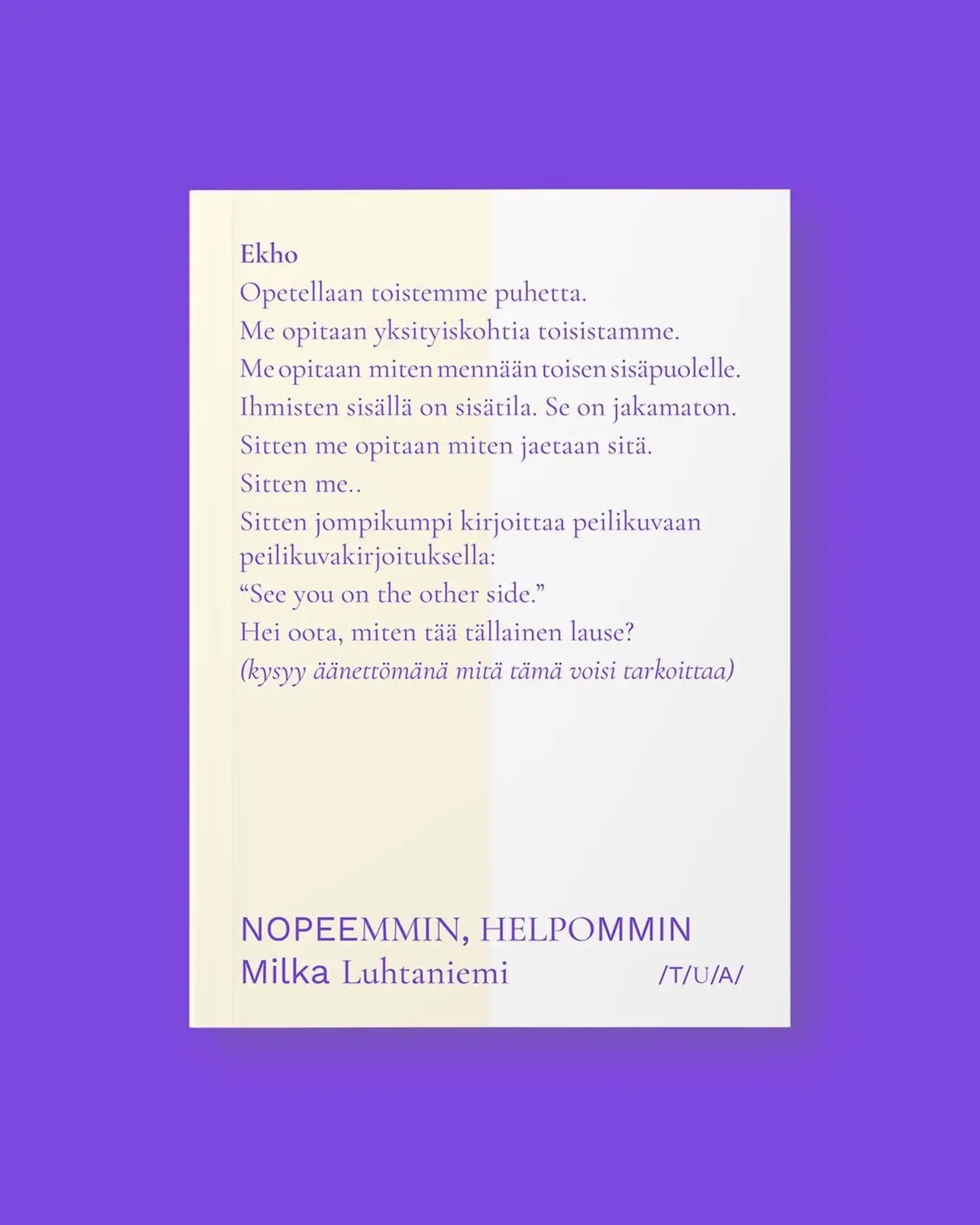 Nopeemmin, helpommin