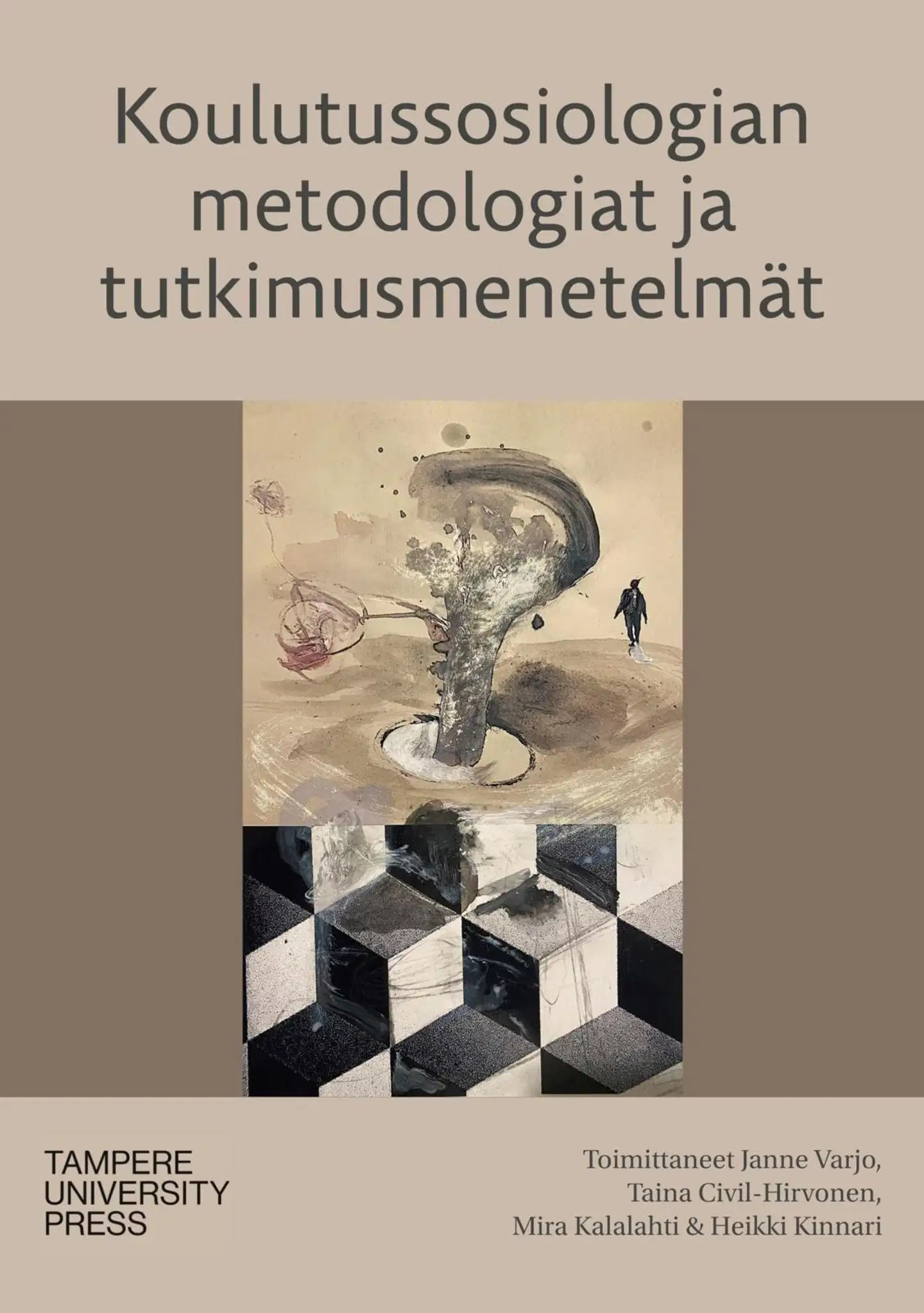 Koulutussosiologian metodologiat ja tutkimusmenetelmät