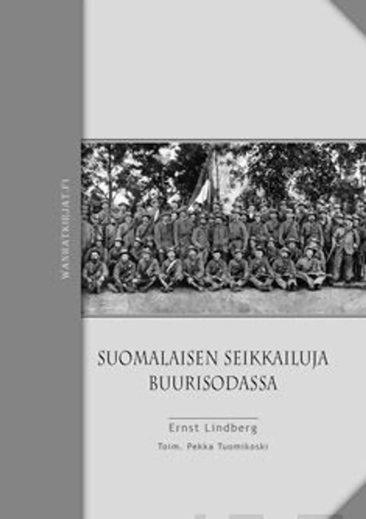 Lindberg, Suomalaisen seikkailuja buurisodassa ja muistoja vankeudesta S:t Helenan saarella