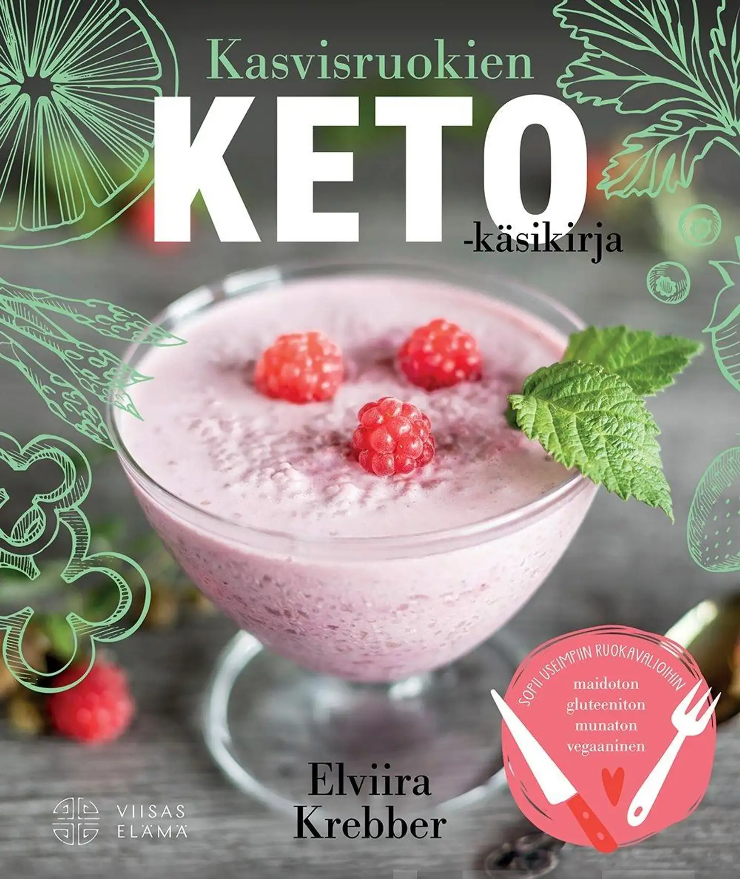 Krebber, Kasvisruokien KETO-käsikirja