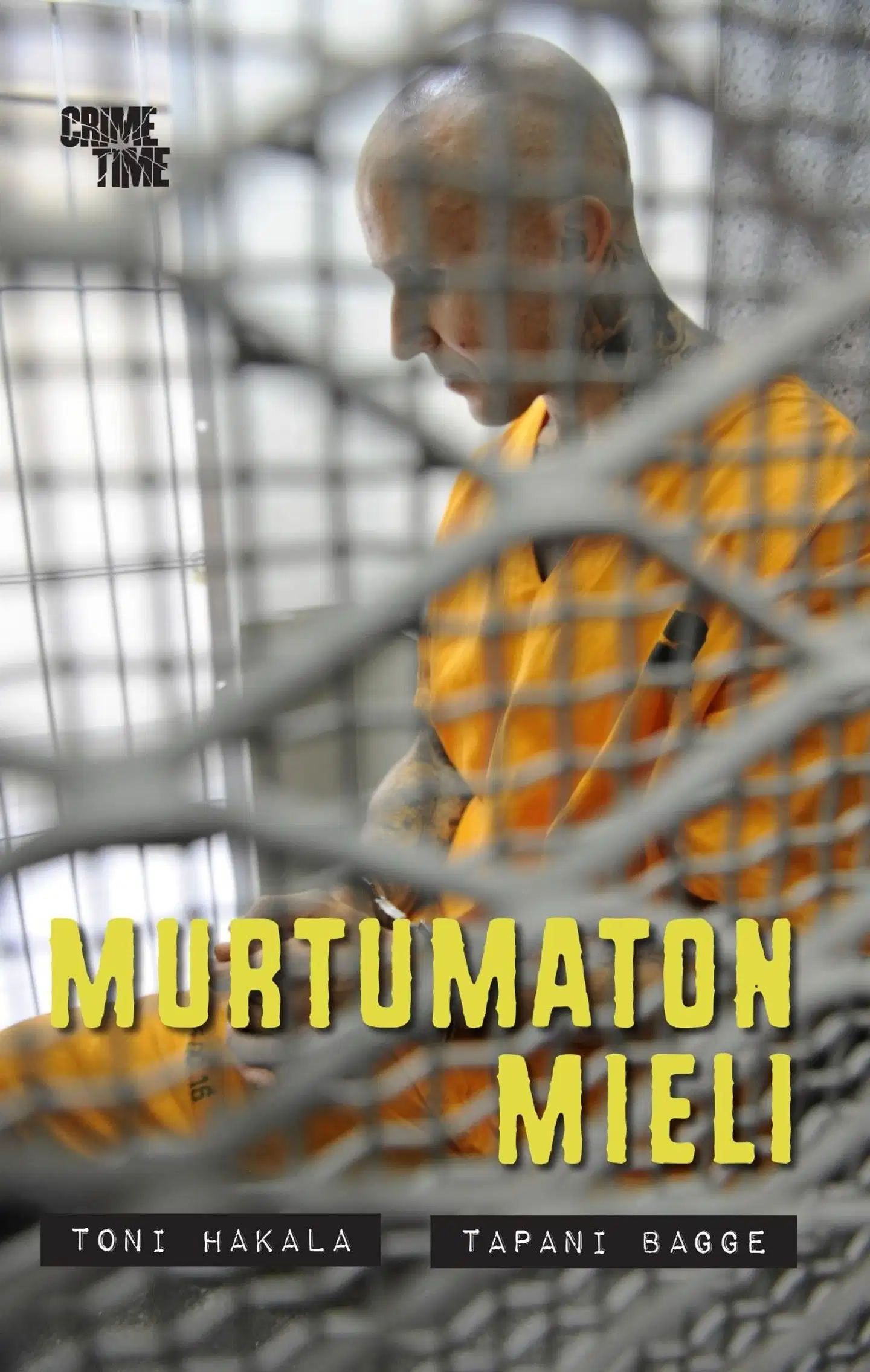 Bagge, Murtumaton mieli
