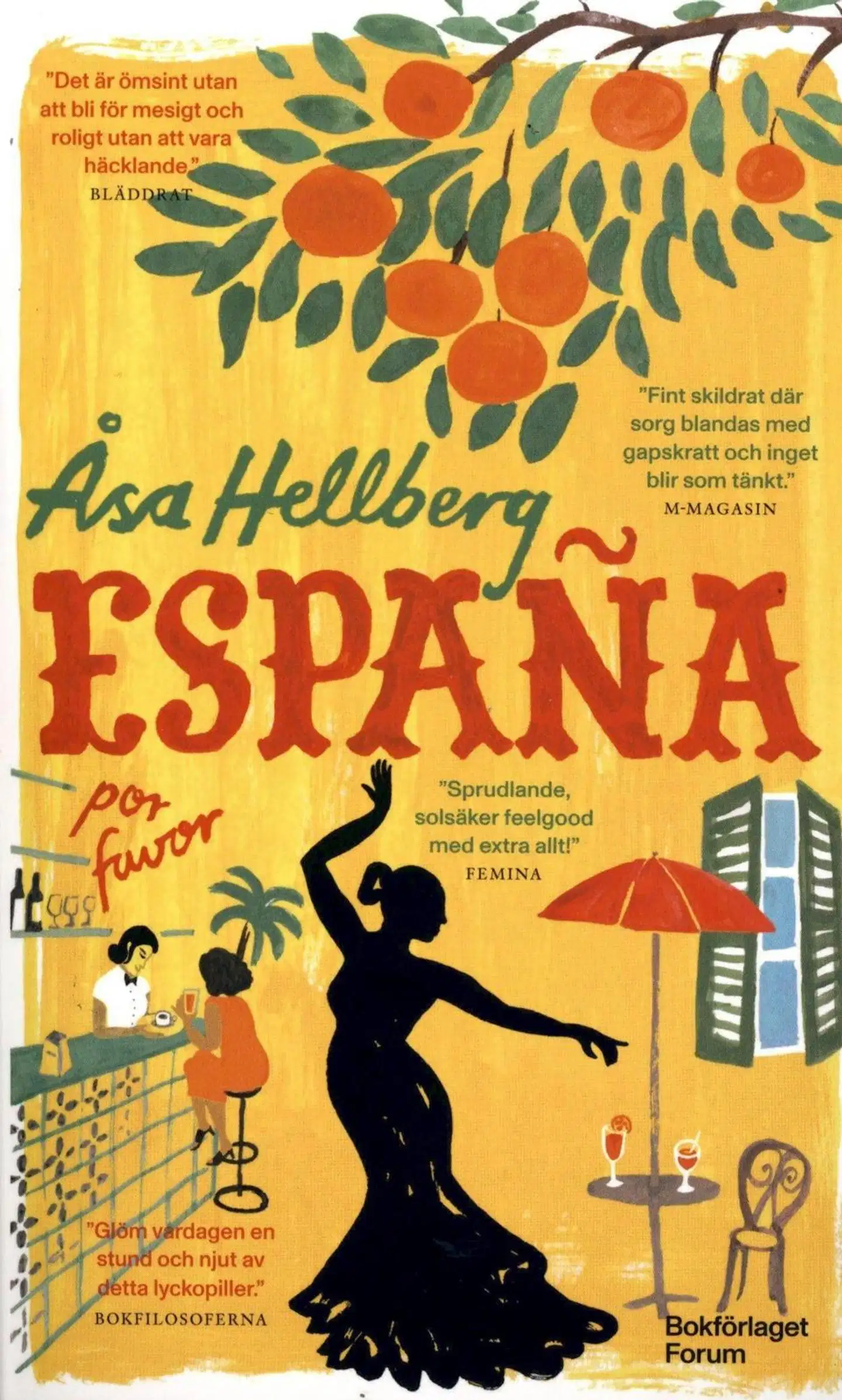 Hellberg, Åsa: Espana por favor pokkari