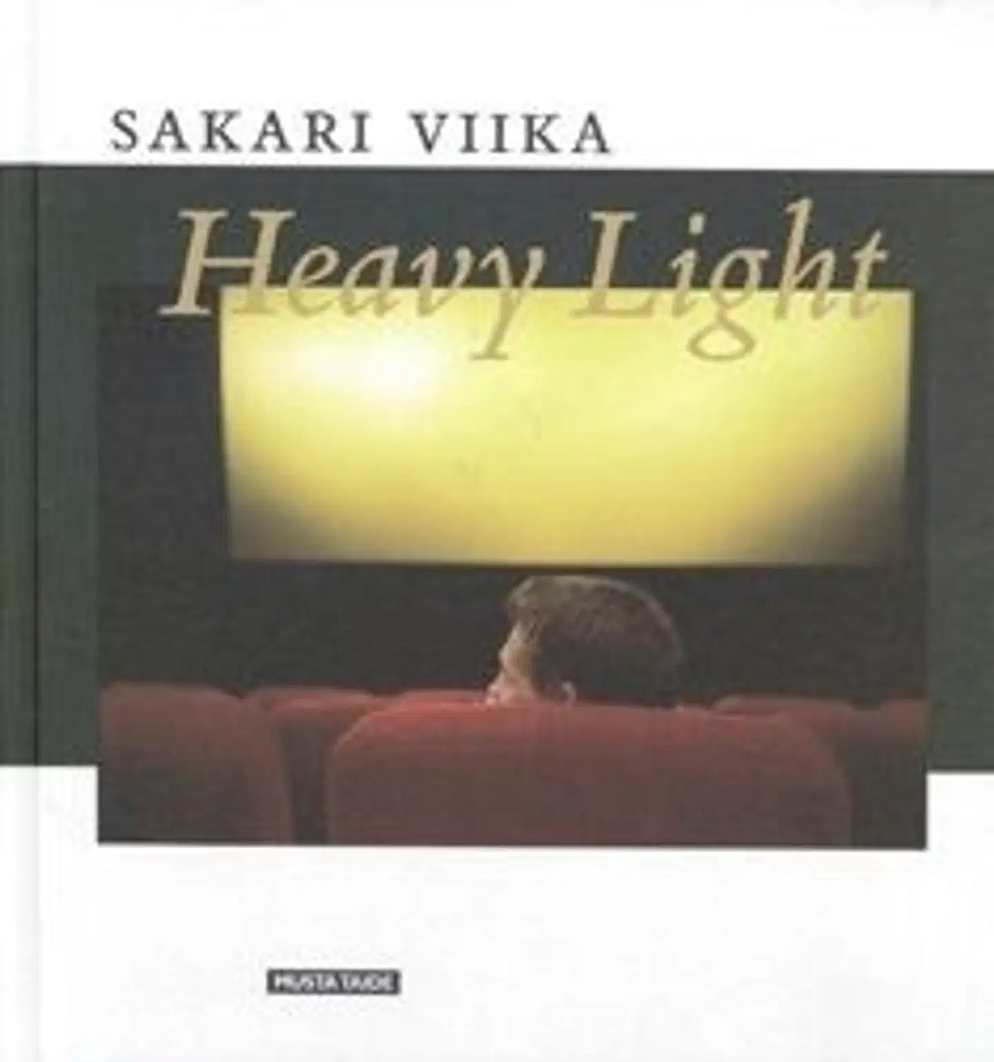 Valjakka, Heavy Light