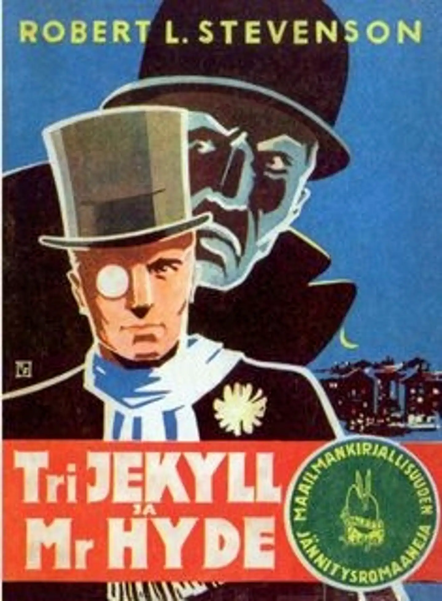 Stevenson, Tri Jekyll ja Mr Hyde (näköispainos)