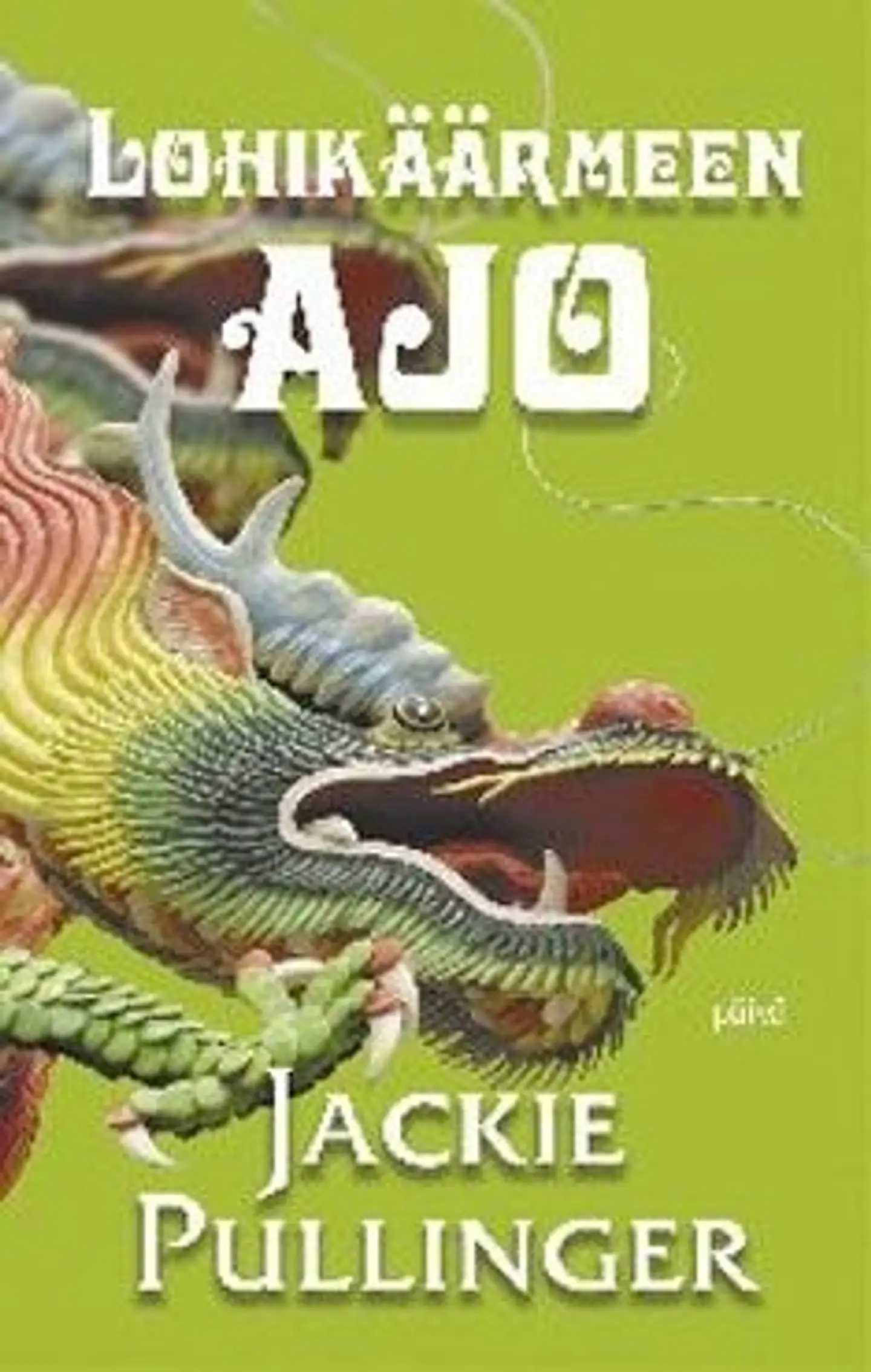 Pullinger, Lohikäärmeen ajo