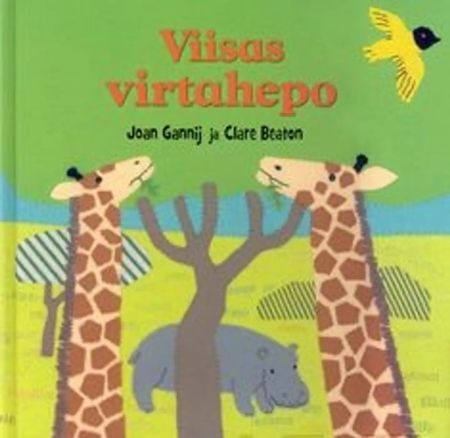 Gannij, Viisas virtahepo