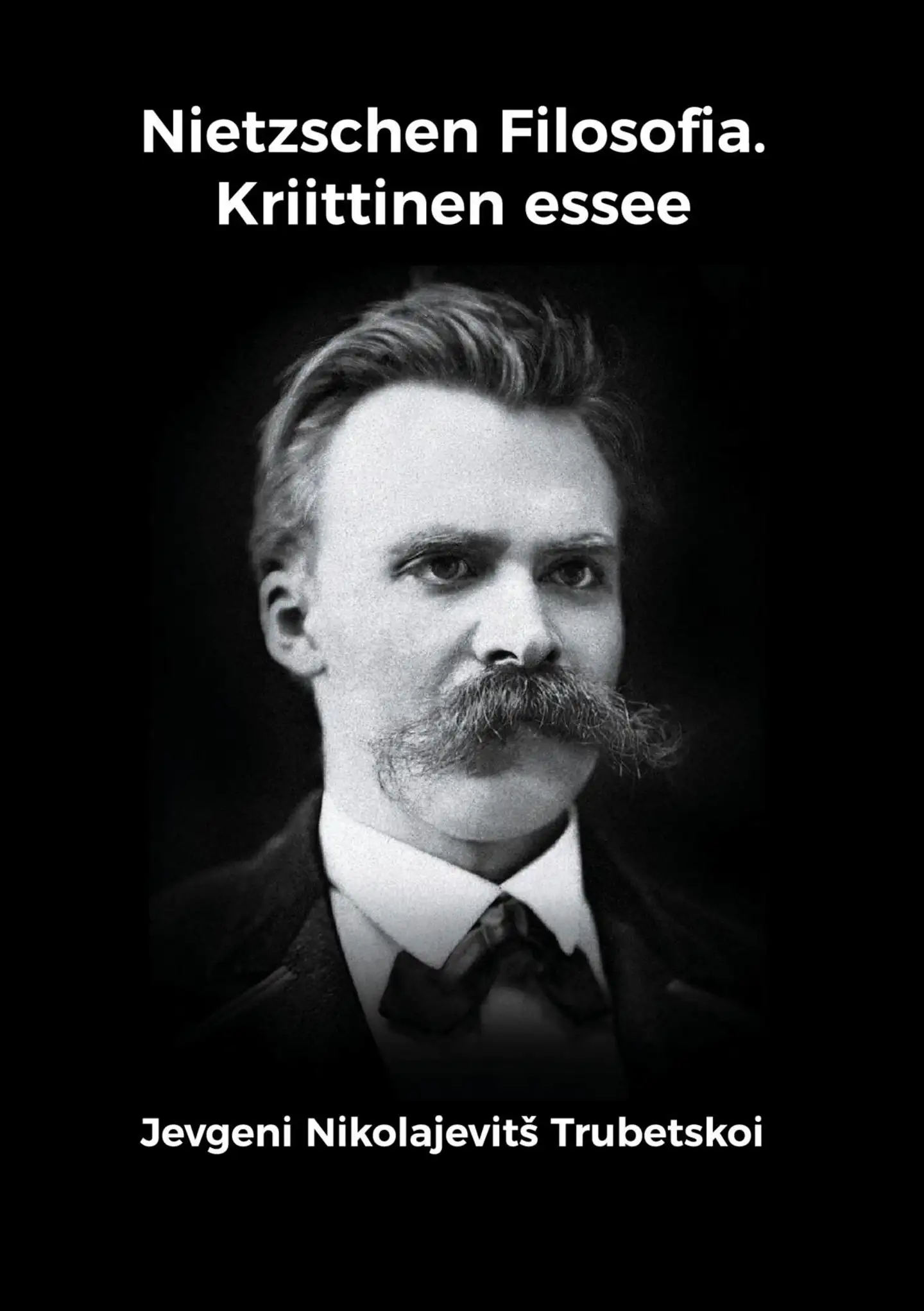 Trubetskoi, Nietzschen Filosofia: Kriittinen Essee