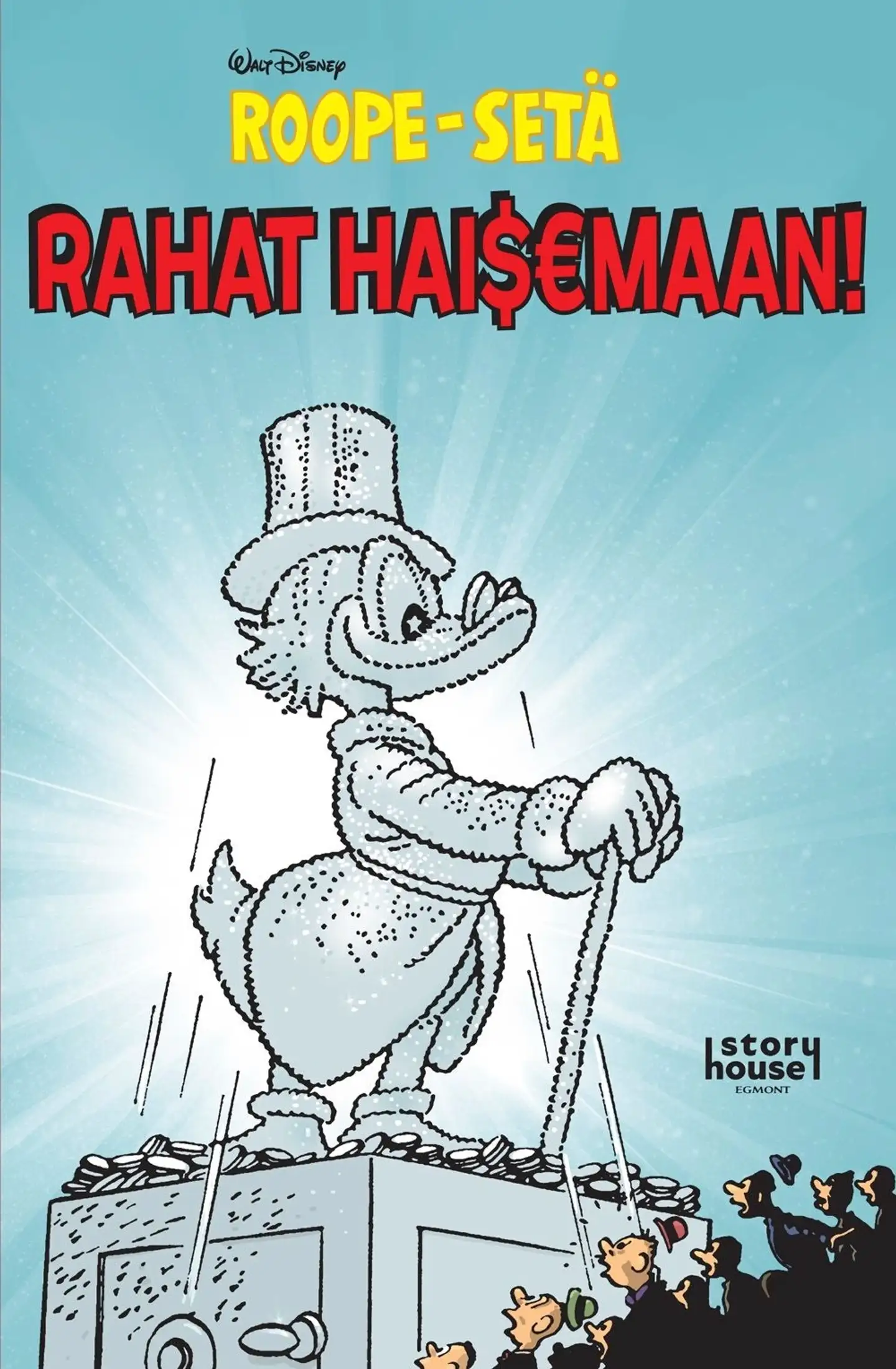 Barks, Roope-setä: Rahat haisemaan