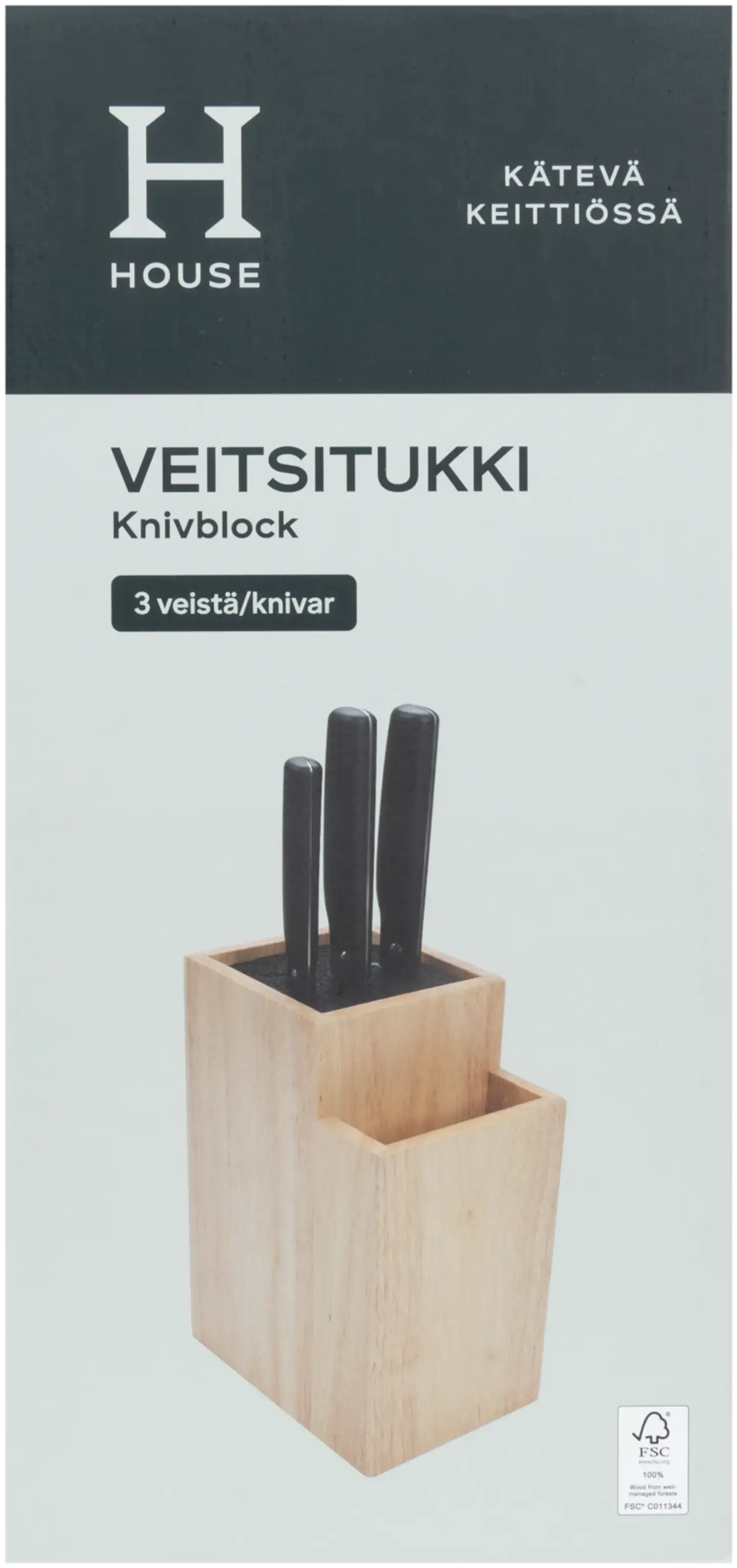 House veitsitukki ja kolme veistä - 2
