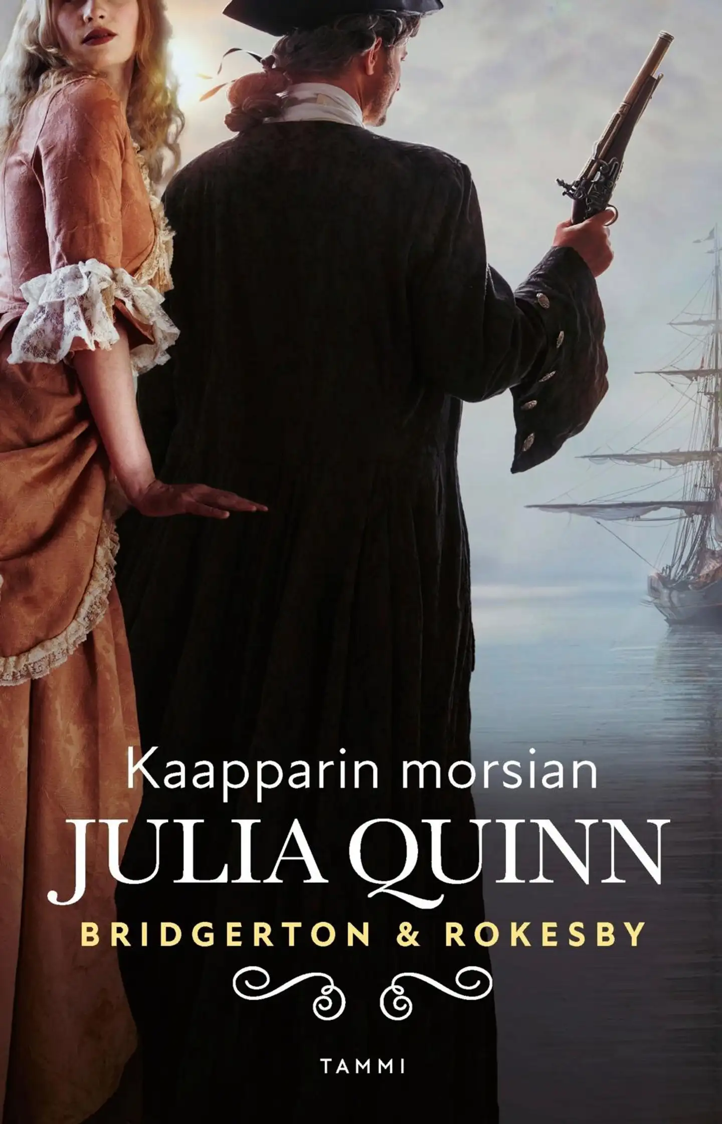 Quinn, Bridgerton & Rokesby: Kaapparin morsian