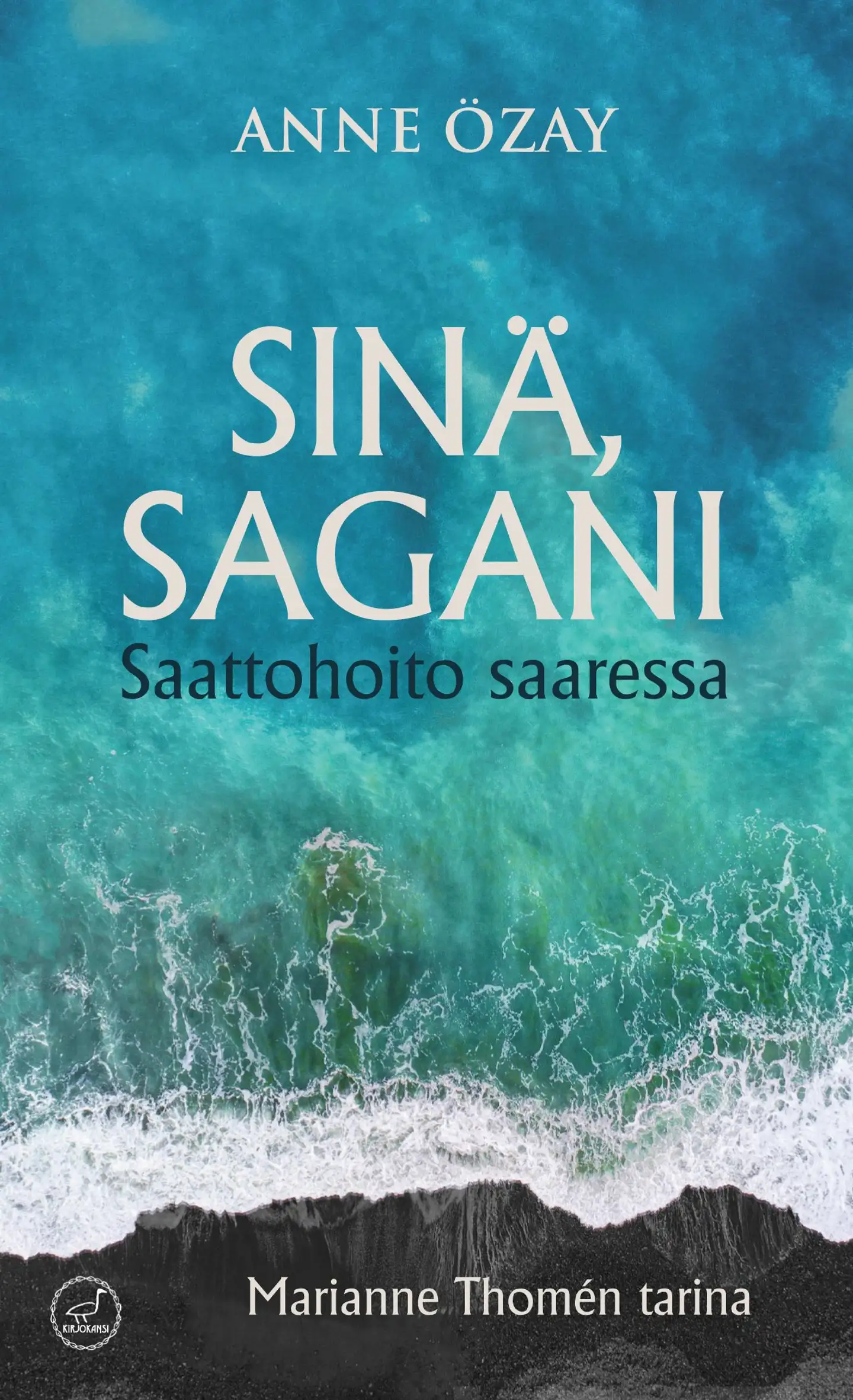 Özay, Sinä, Sagani - Saattohoito saaressa - Marianne Thomén tarina