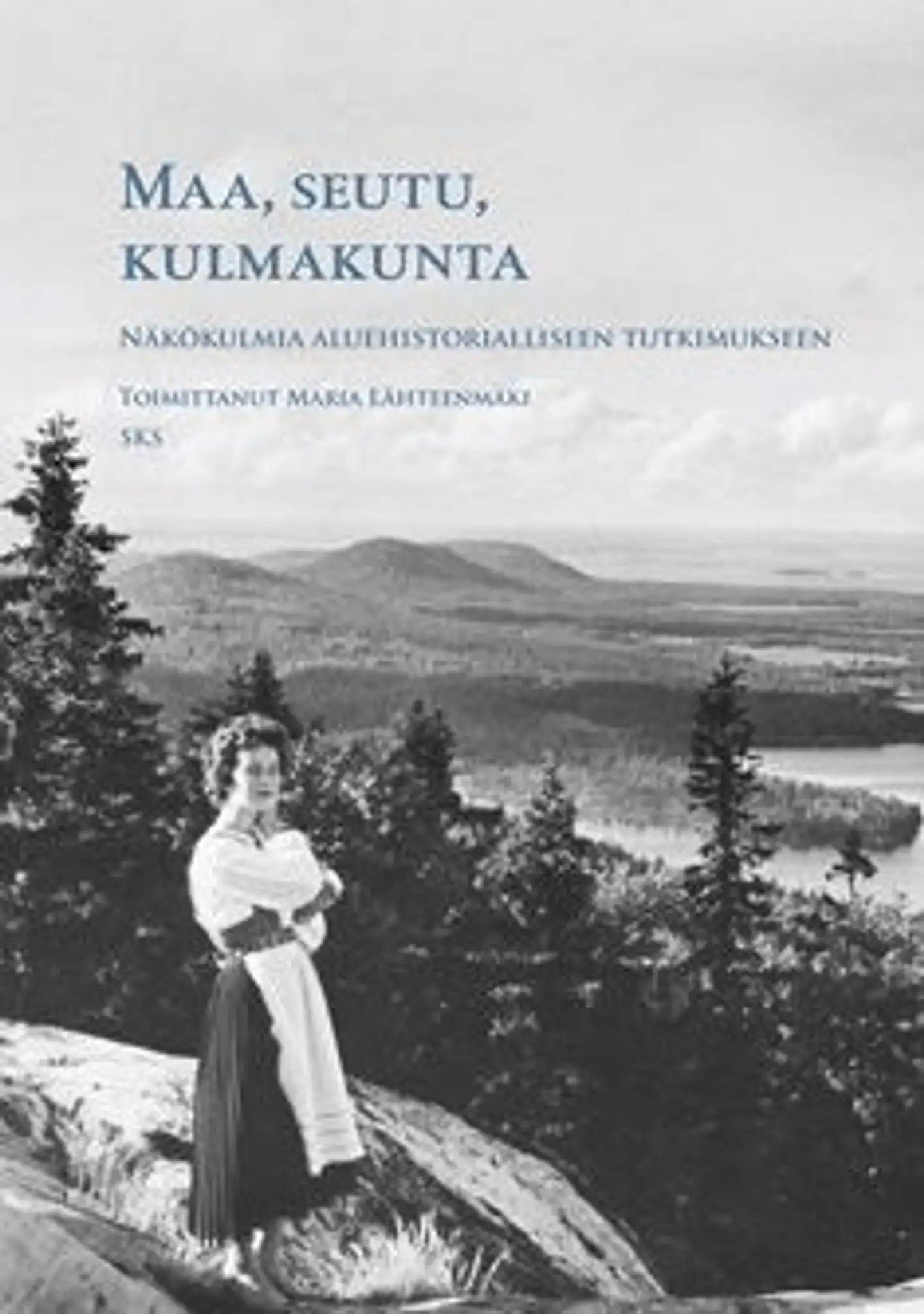 Maa, seutu, kulmakunta - näkökulmia aluehistorialliseen tutkimukseen