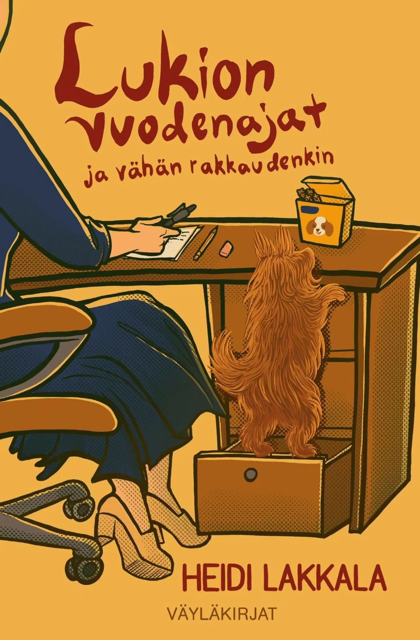 Lakkala, Lukion vuodenajat - ja vähän rakkaudenkin