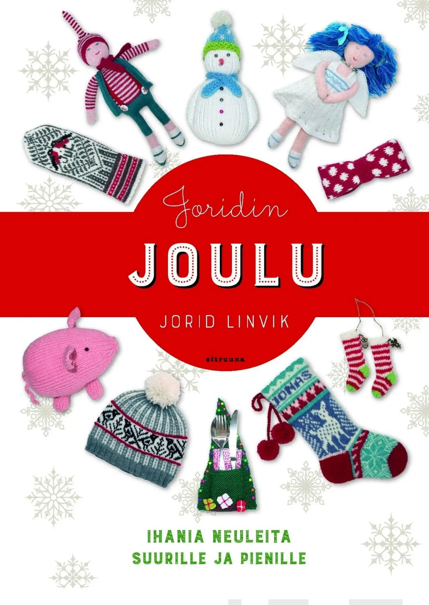 Linvik, Joridin joulu - Ihania neuleita suurille ja pienille