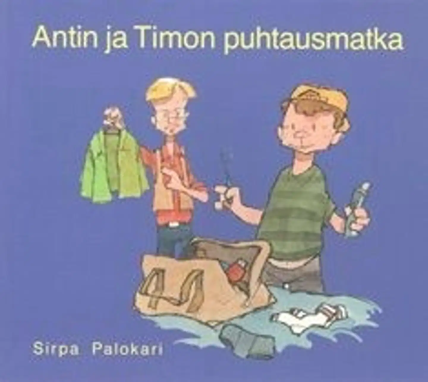 Palokari, Antin ja Timon puhtausmatka