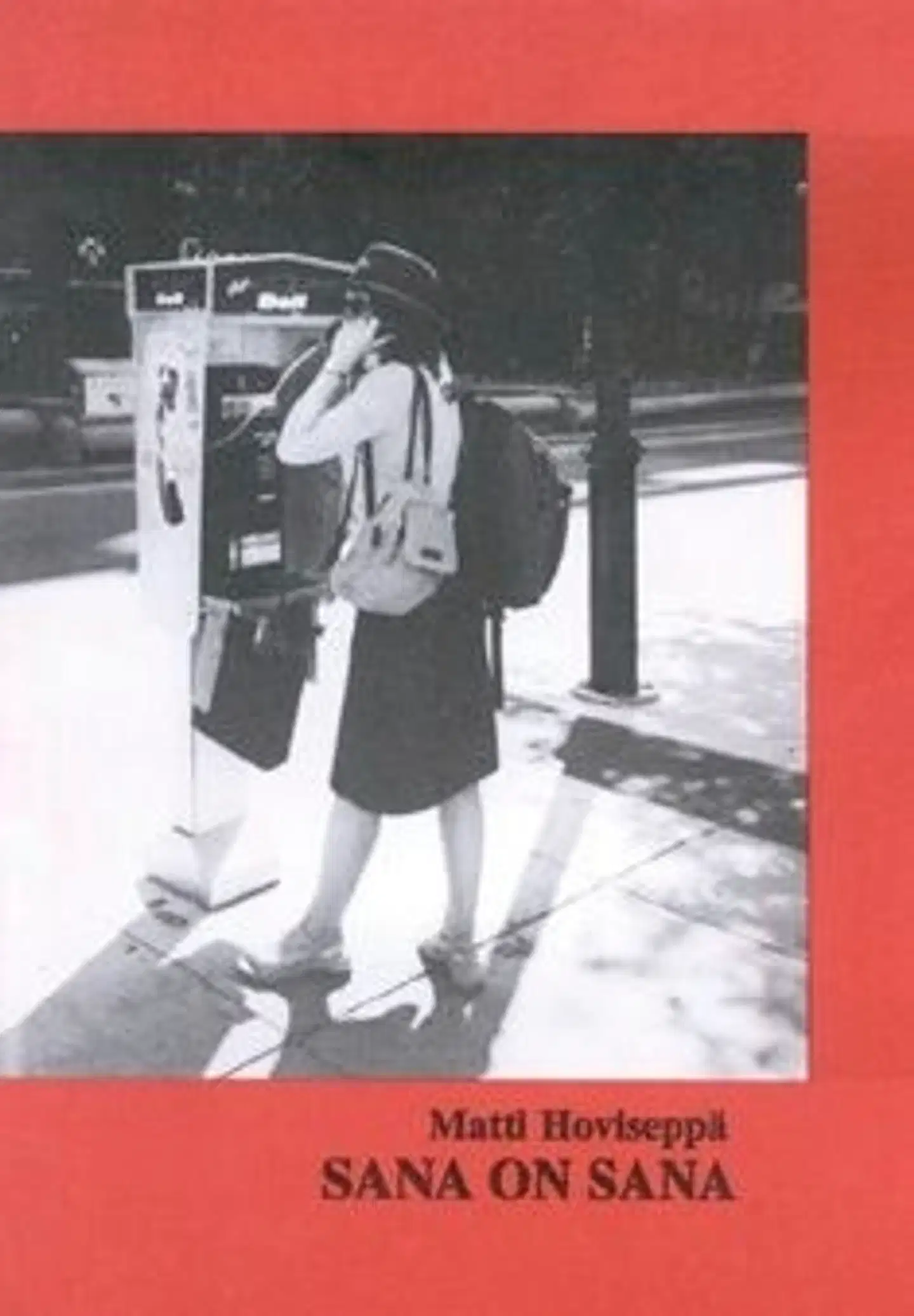 Hoviseppä, Sana on sana - sanasta ja sanan olemuksesta