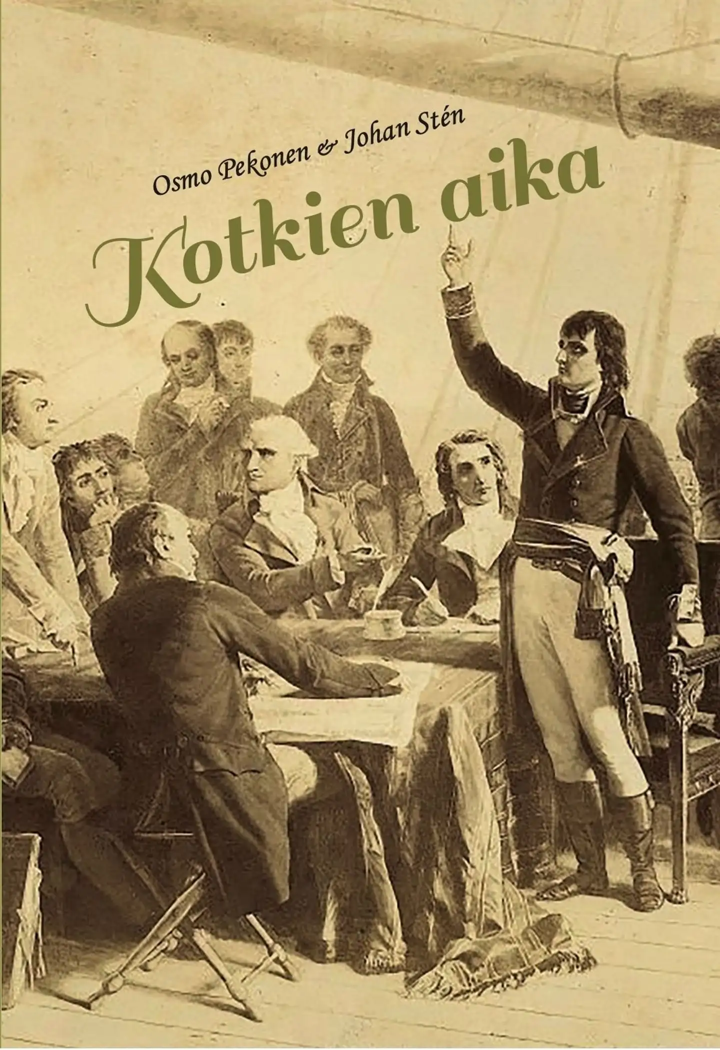 Stén, Kotkien aika - Luonnontieteiden ja tekniikan kukoistus Napoleonin Ranskassa