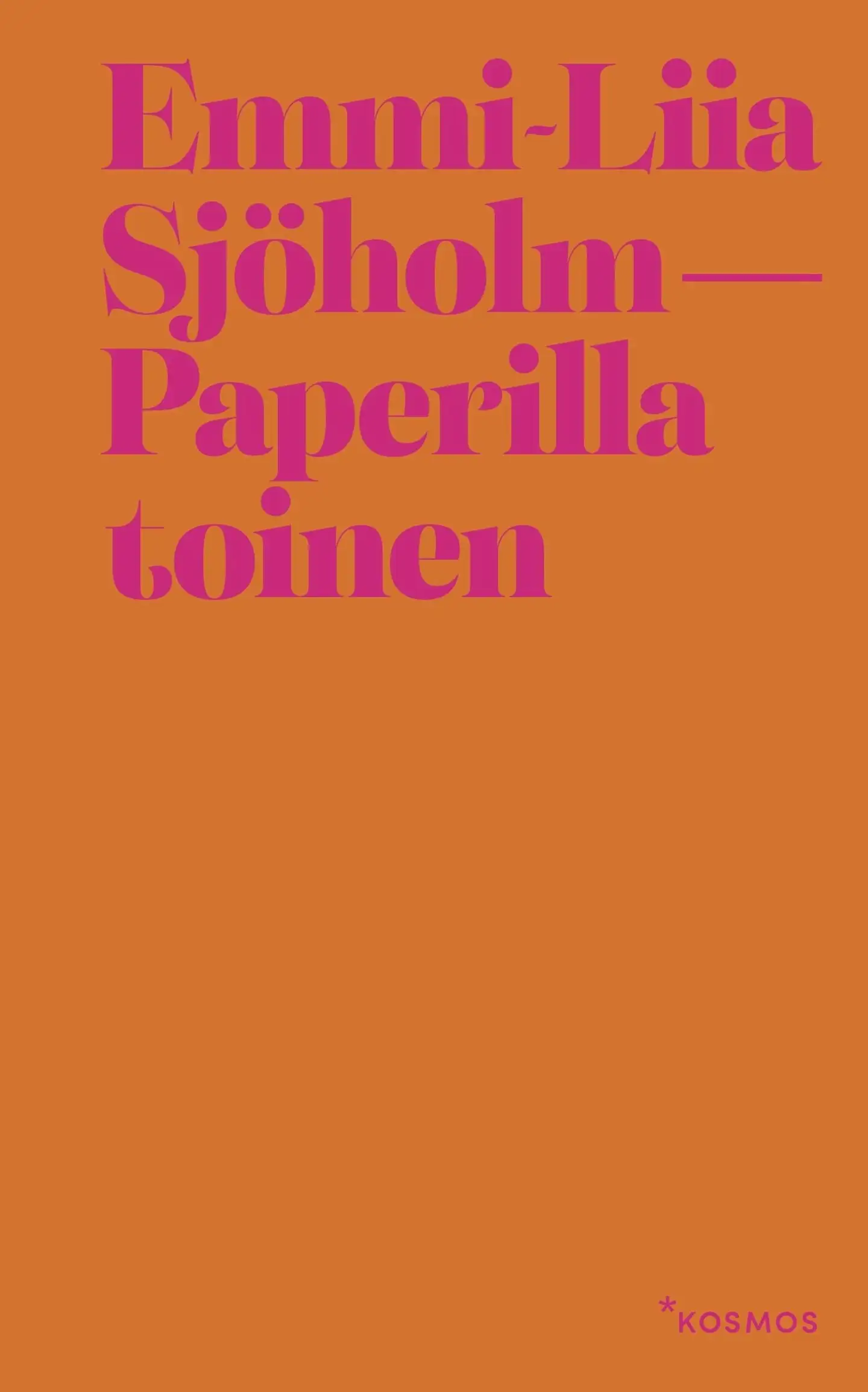 Sjöholm, Paperilla toinen