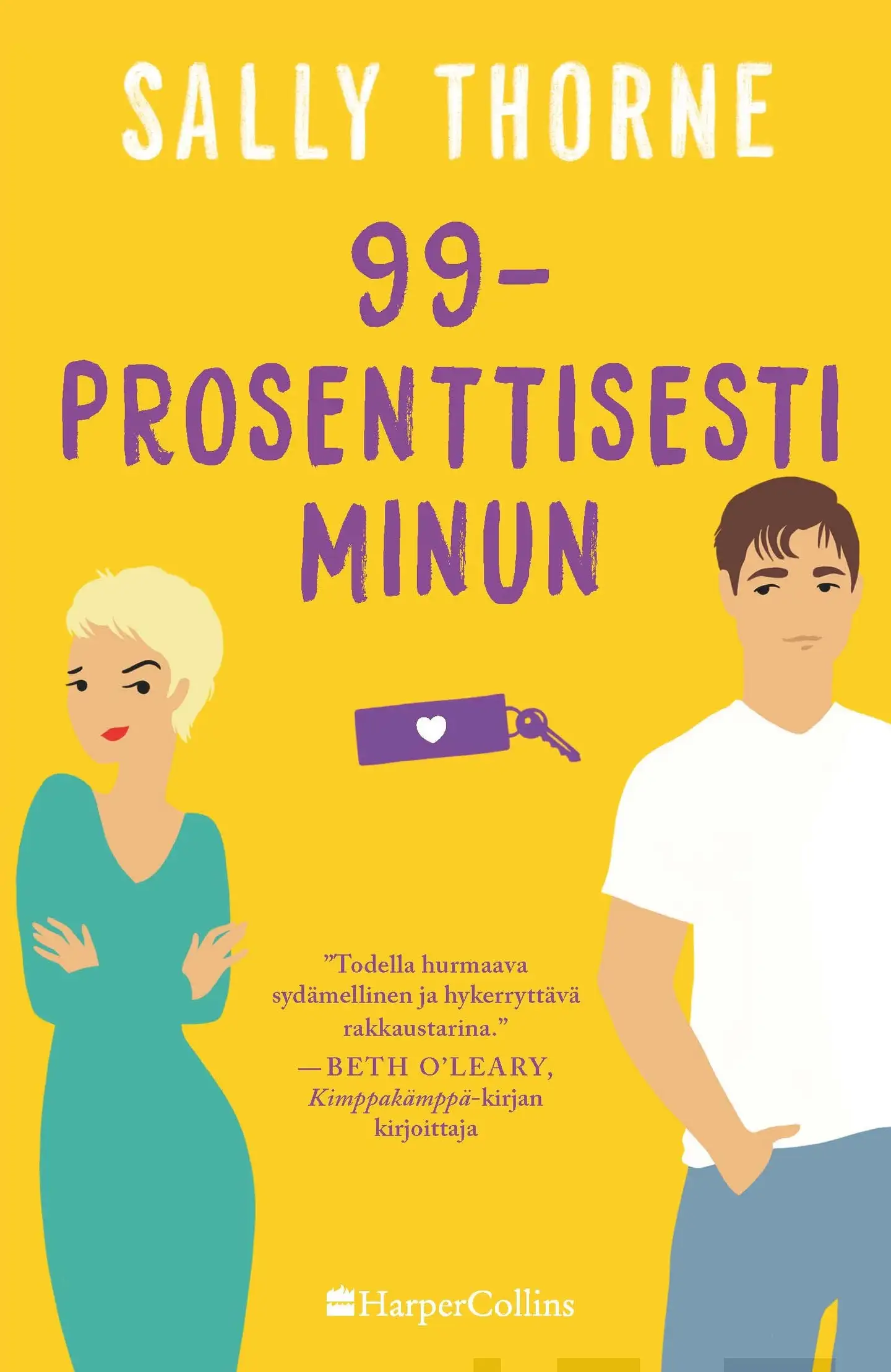 Thorne, 99-prosenttisesti minun