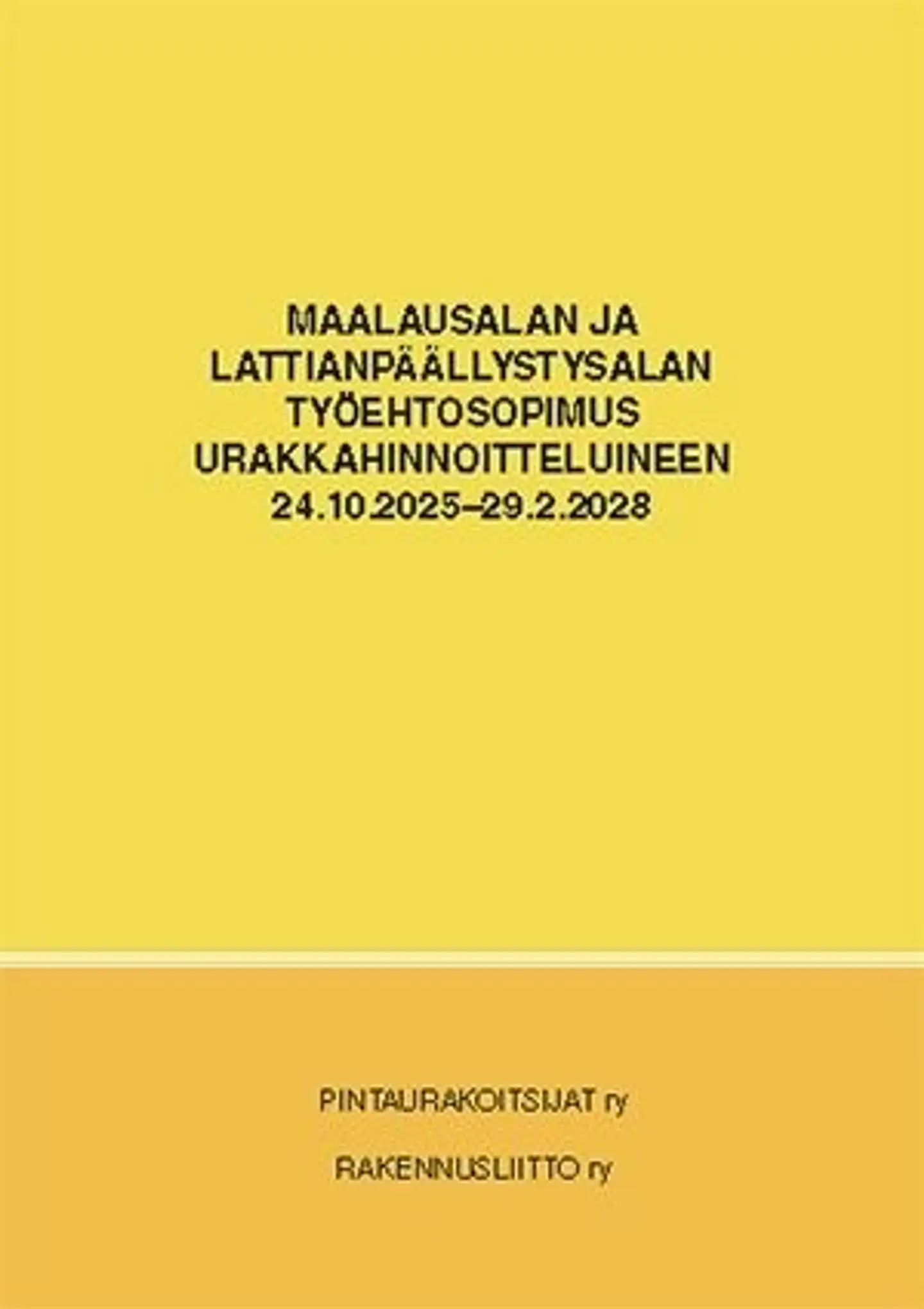 Maalausalan ja lattianpäällystysalan työehtosopimus 2025-2028