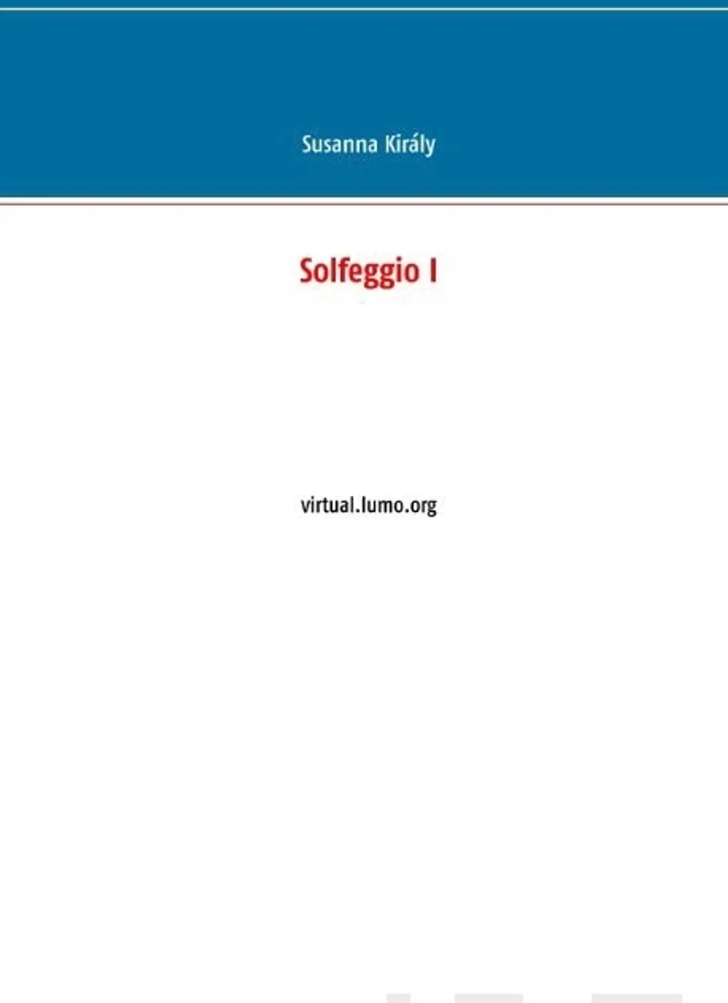 Király, Solfeggio I - virtual.lumo.org