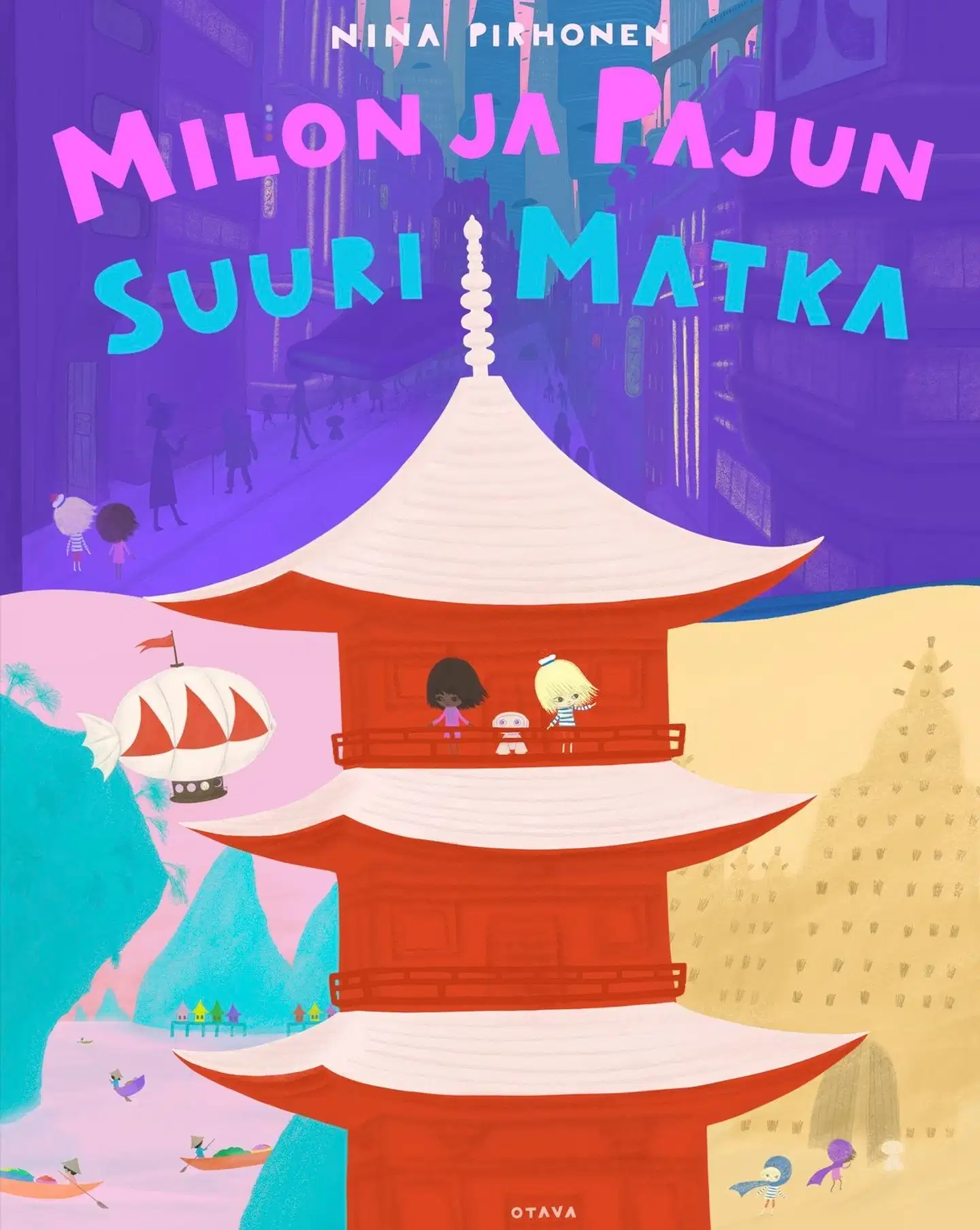 Pirhonen, Milon ja Pajun suuri matka
