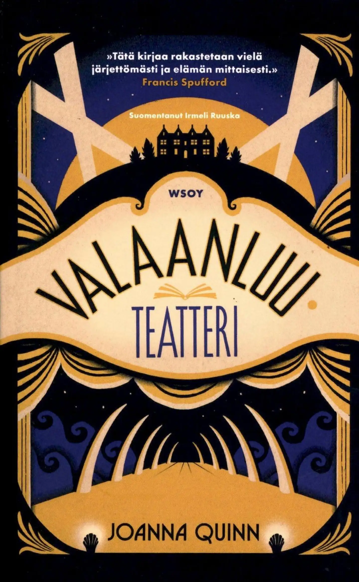 Quinn, Joanna: Valaanluuteatteri