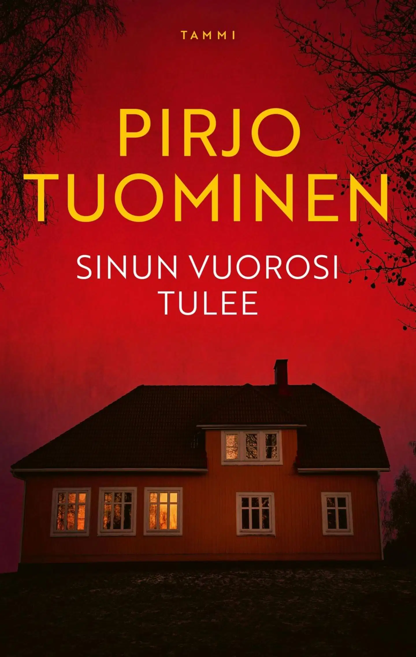 Tuominen, Sinun vuorosi tulee