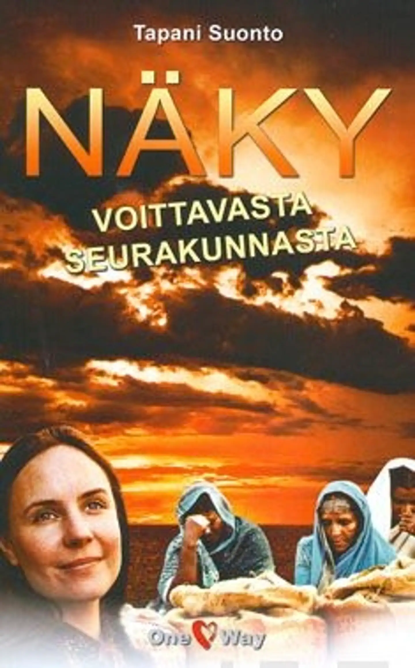 Suonto, Näky voittavasta seurakunnasta