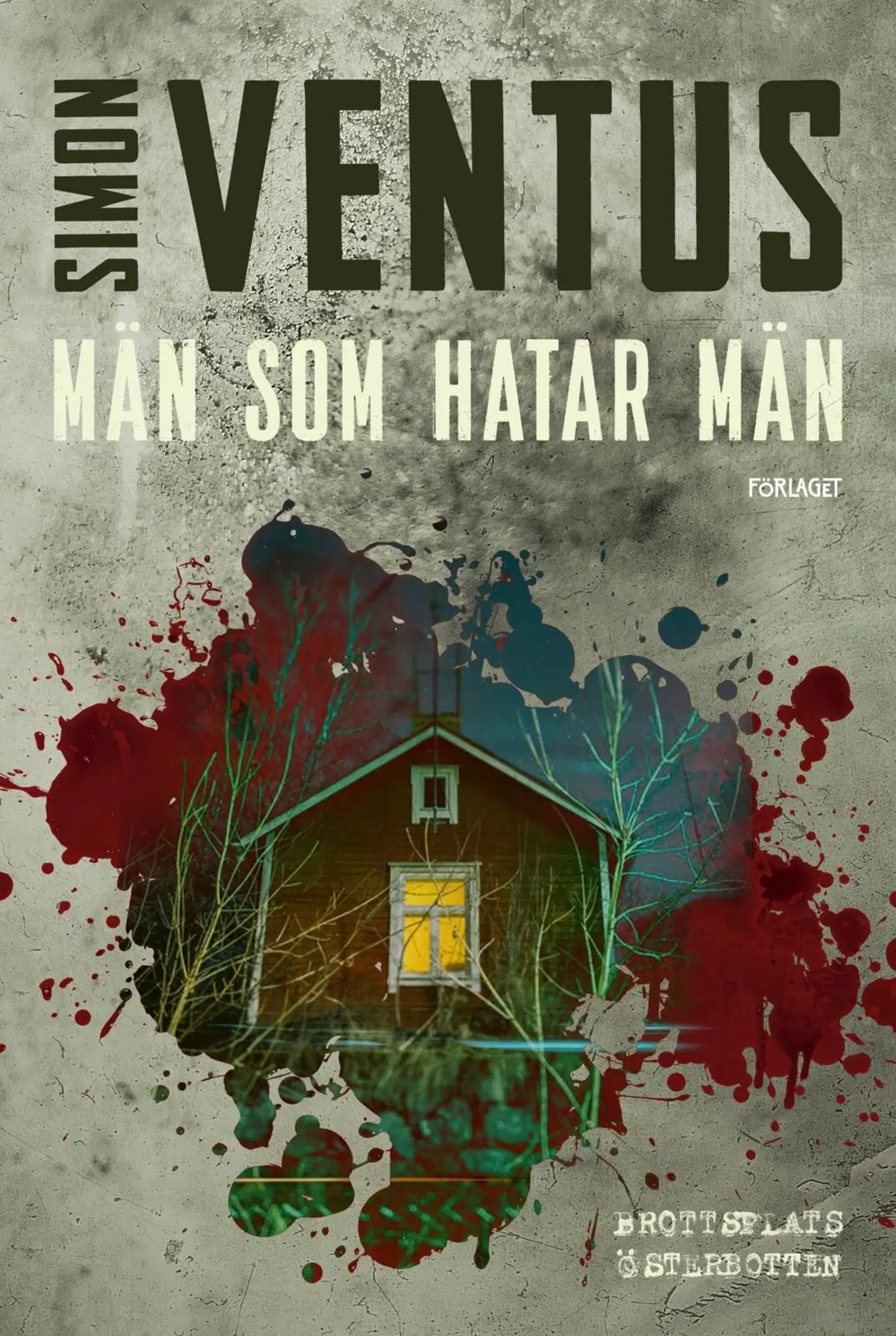 Ventus, Män som hatar män