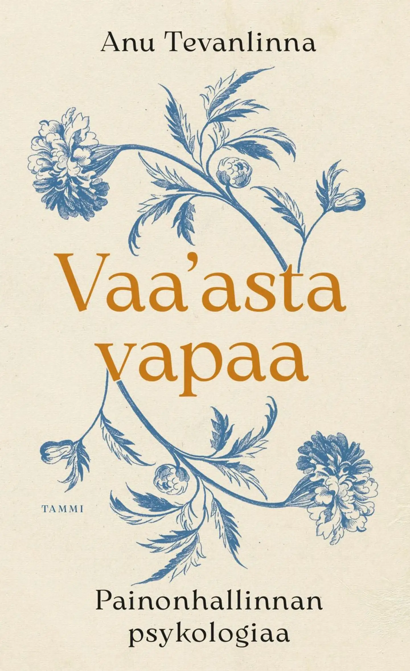 Tevanlinna, Vaa'asta vapaa - Painonhallinnan psykologiaa