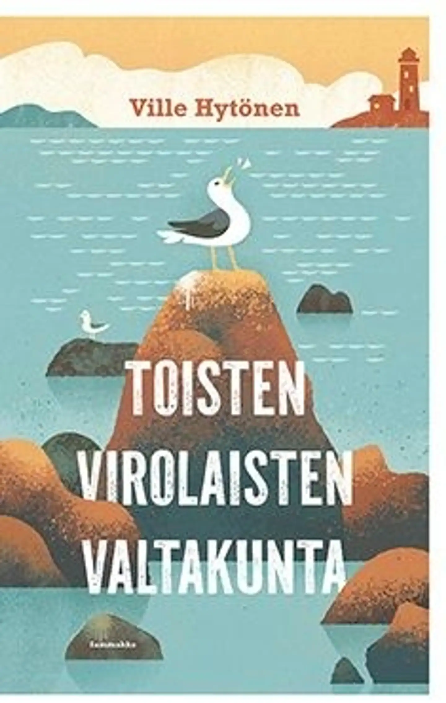 Hytönen, Toisten virolaisten valtakunta