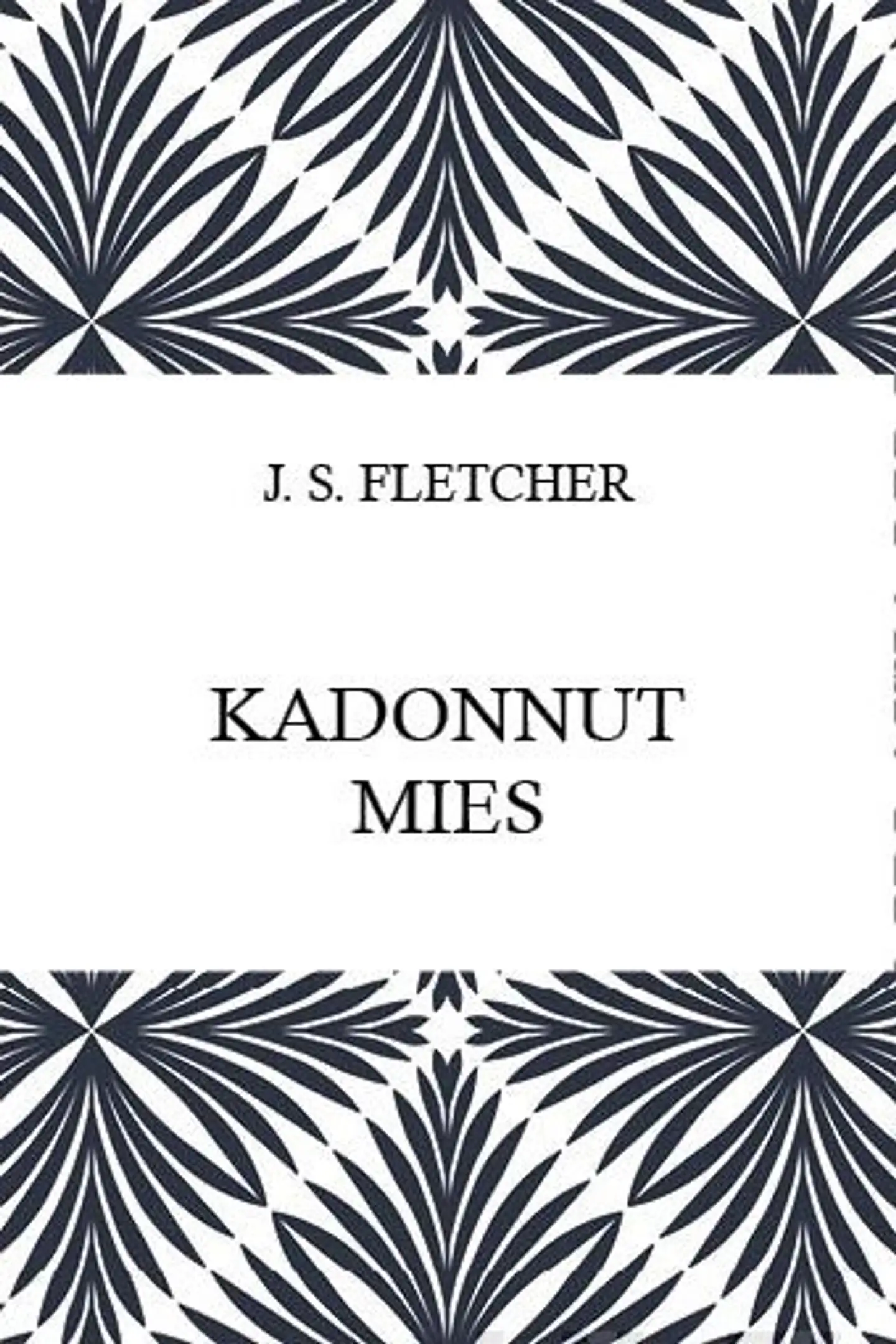 Fletcher, Kadonnut mies