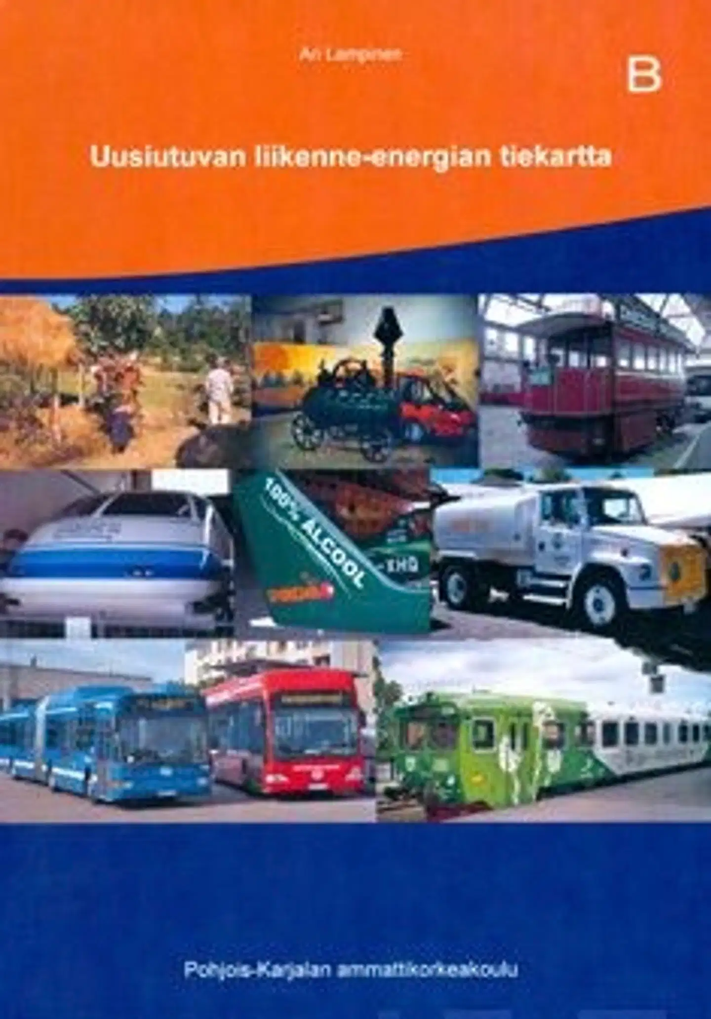 Lampinen, Uusiutuvan liikenne-energian tiekartta