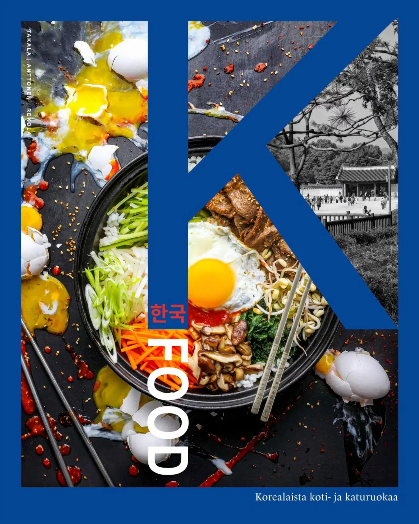 Takala, K-Food - Korealaista koti- ja katuruokaa