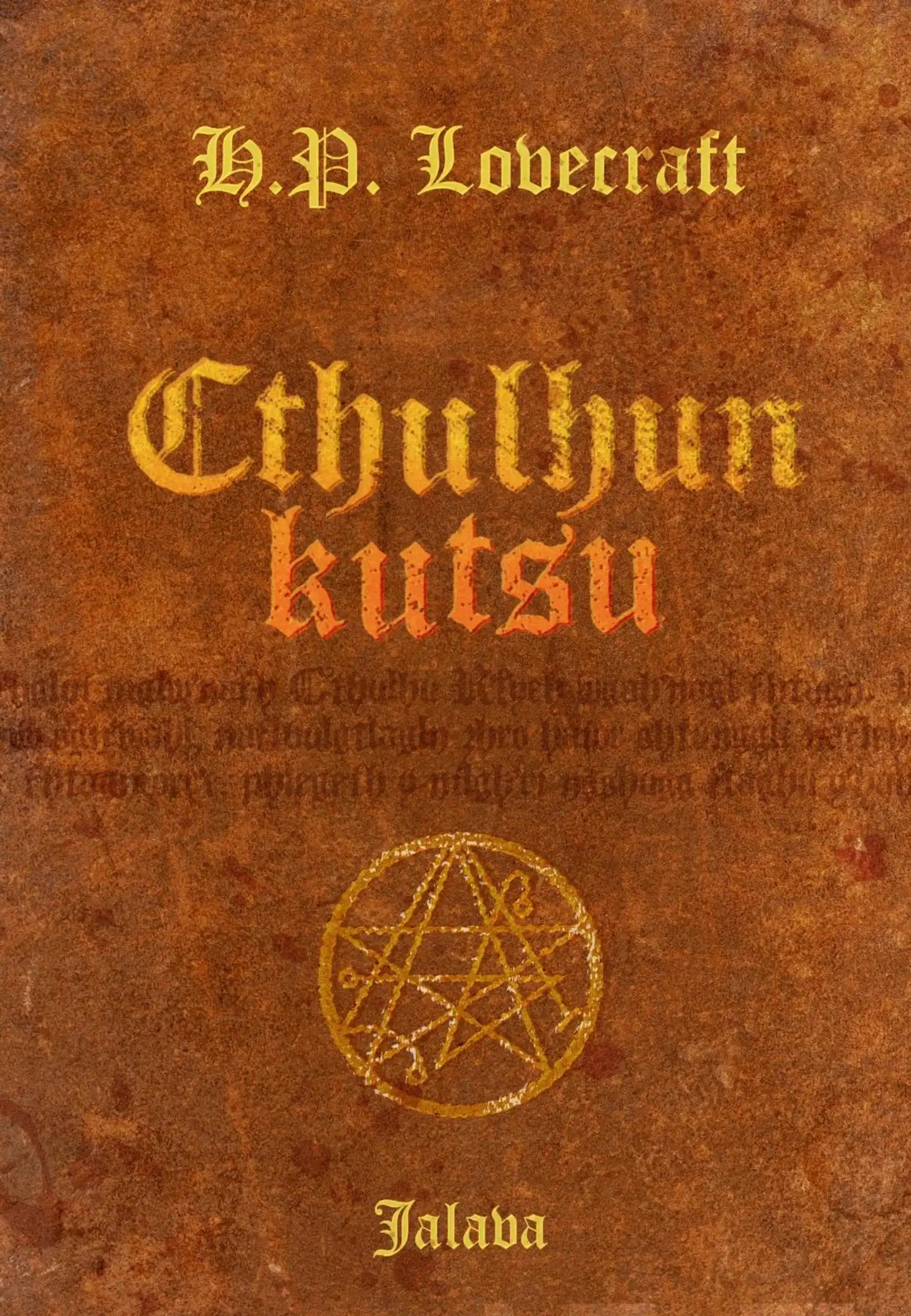 Lovecraft, Cthulhun kutsu