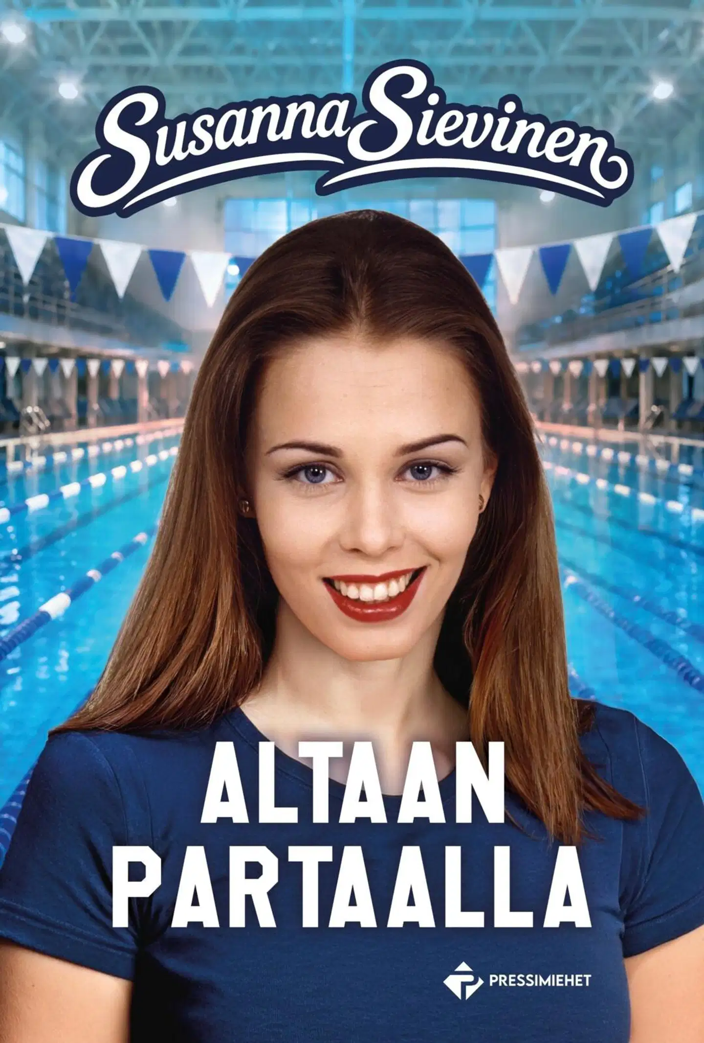 Sievinen, Susanna Sievinen - Altaan partaalla