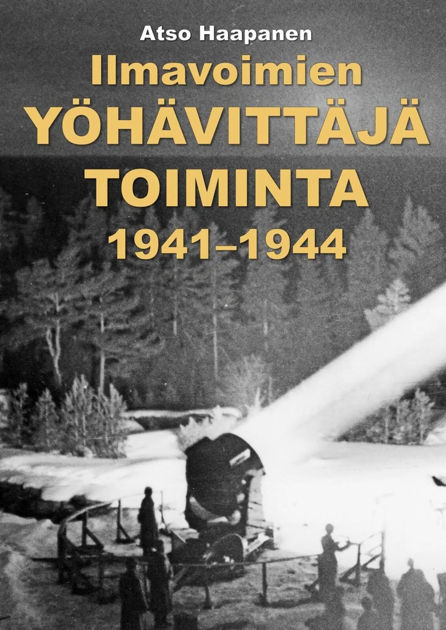 Haapanen, Ilmavoimien yöhävittäjätoiminta 1941-1944