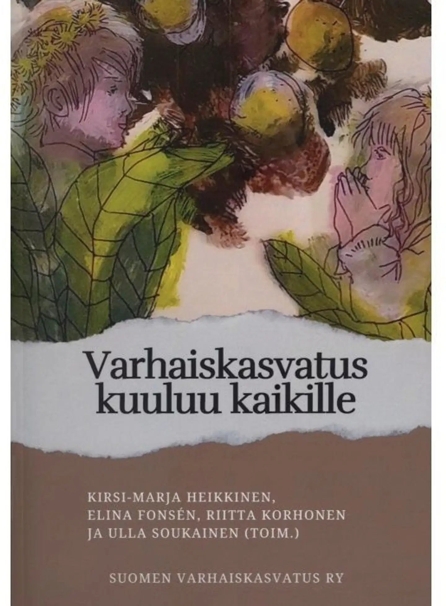 Varhaiskasvatus kuuluu kaikille