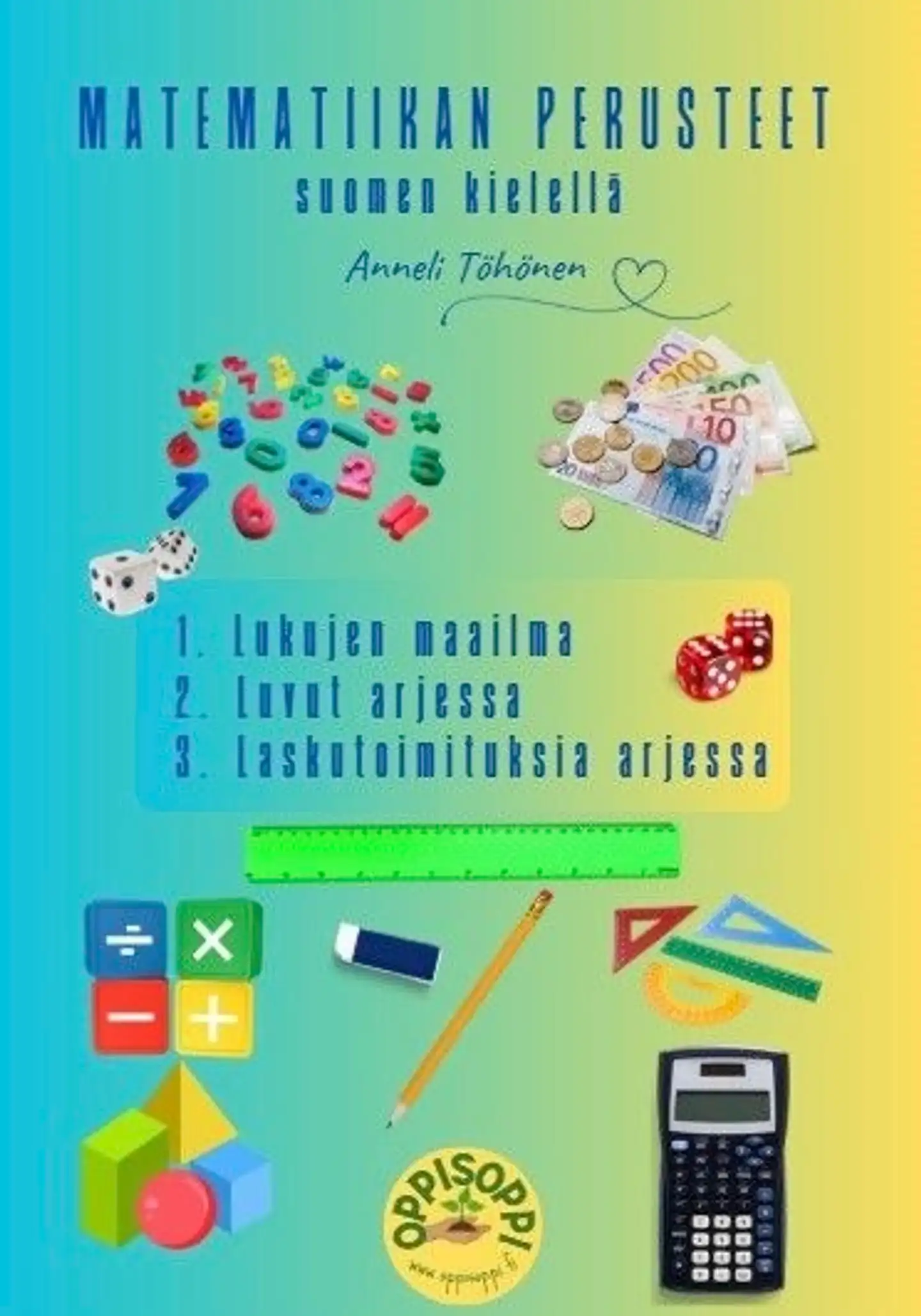 Töhönen, Matematiikan perusteet suomen kielellä