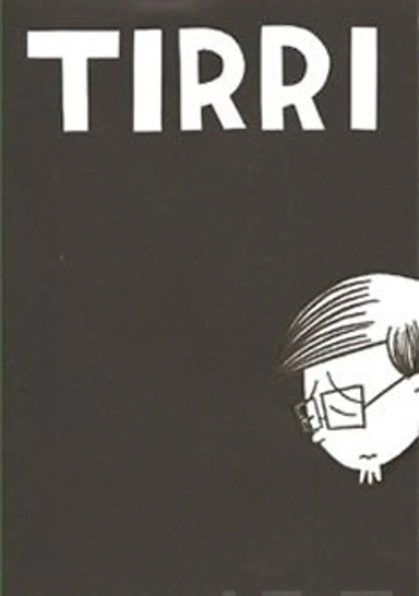 Tirri, Tirri