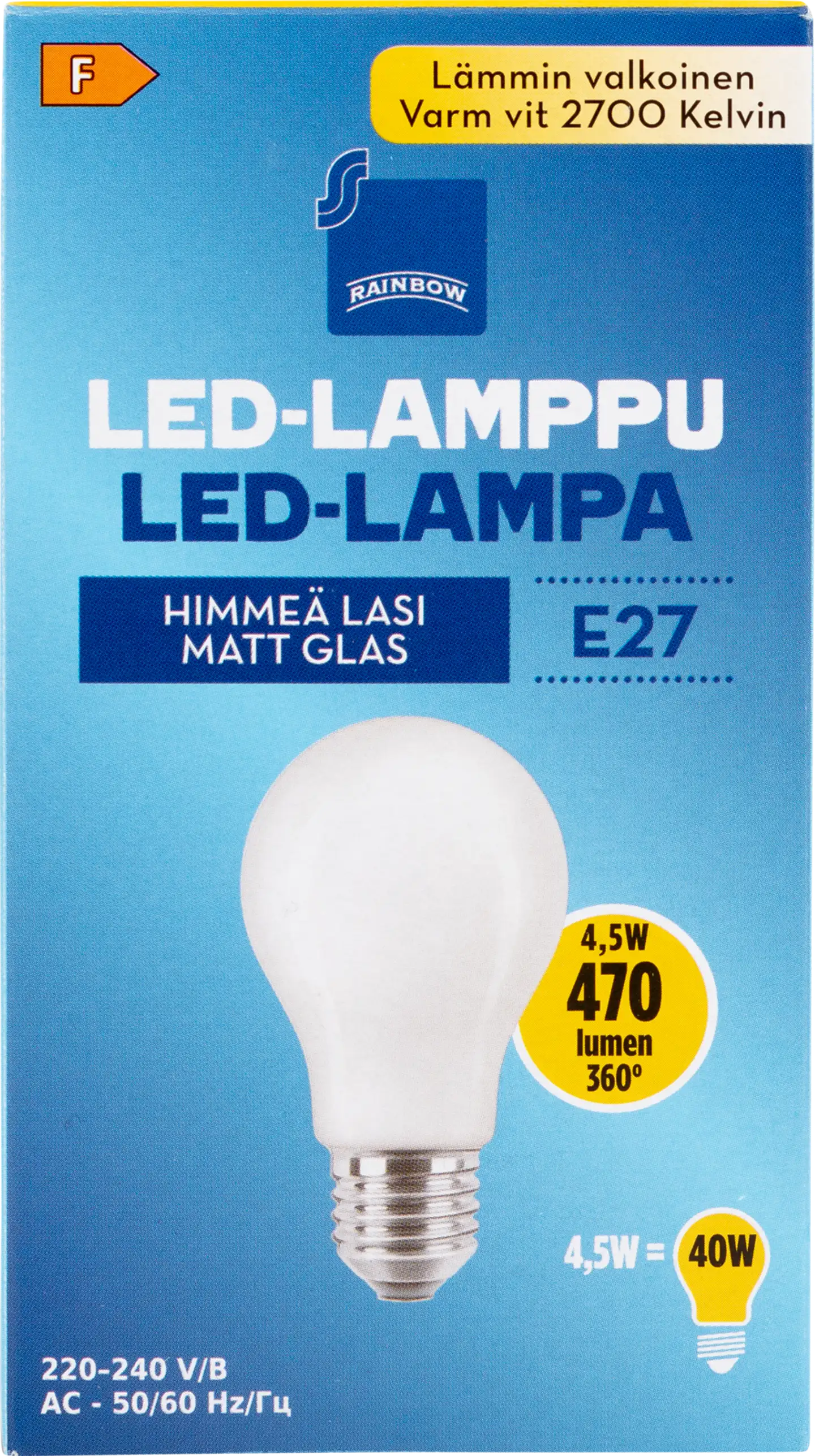 Rainbow LED-lamppu 4,5W E27 2700K 470lm huurrettu lasi - 1