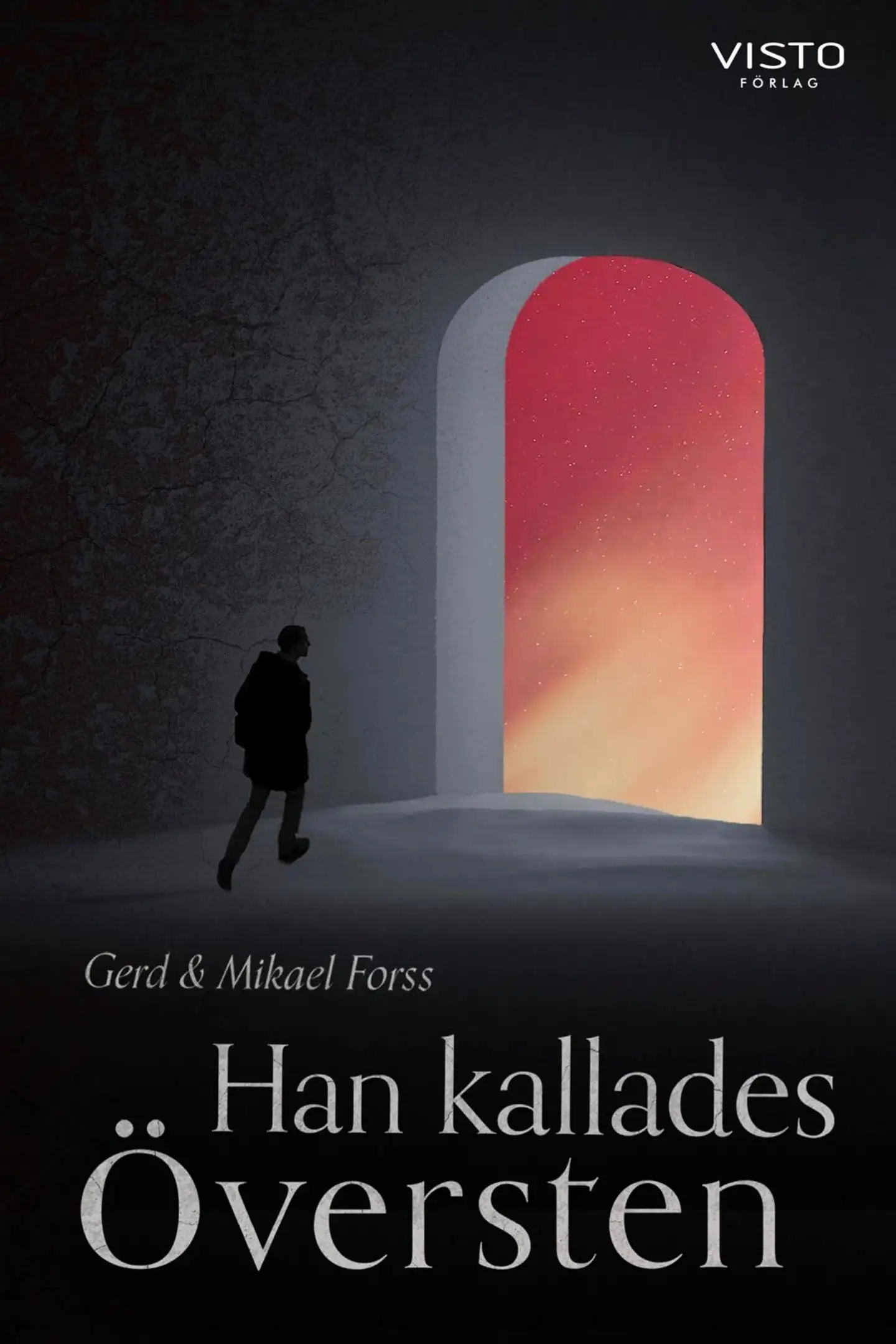 Forss, Han kallades Översten