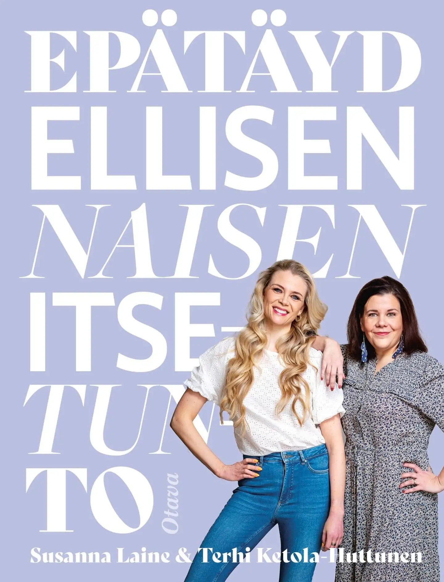 Laine, Epätäydellisen naisen itsetunto