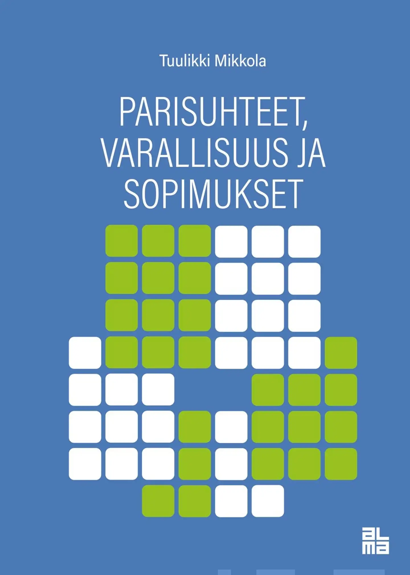 Mikkola, Parisuhteet, varallisuus ja sopimukset