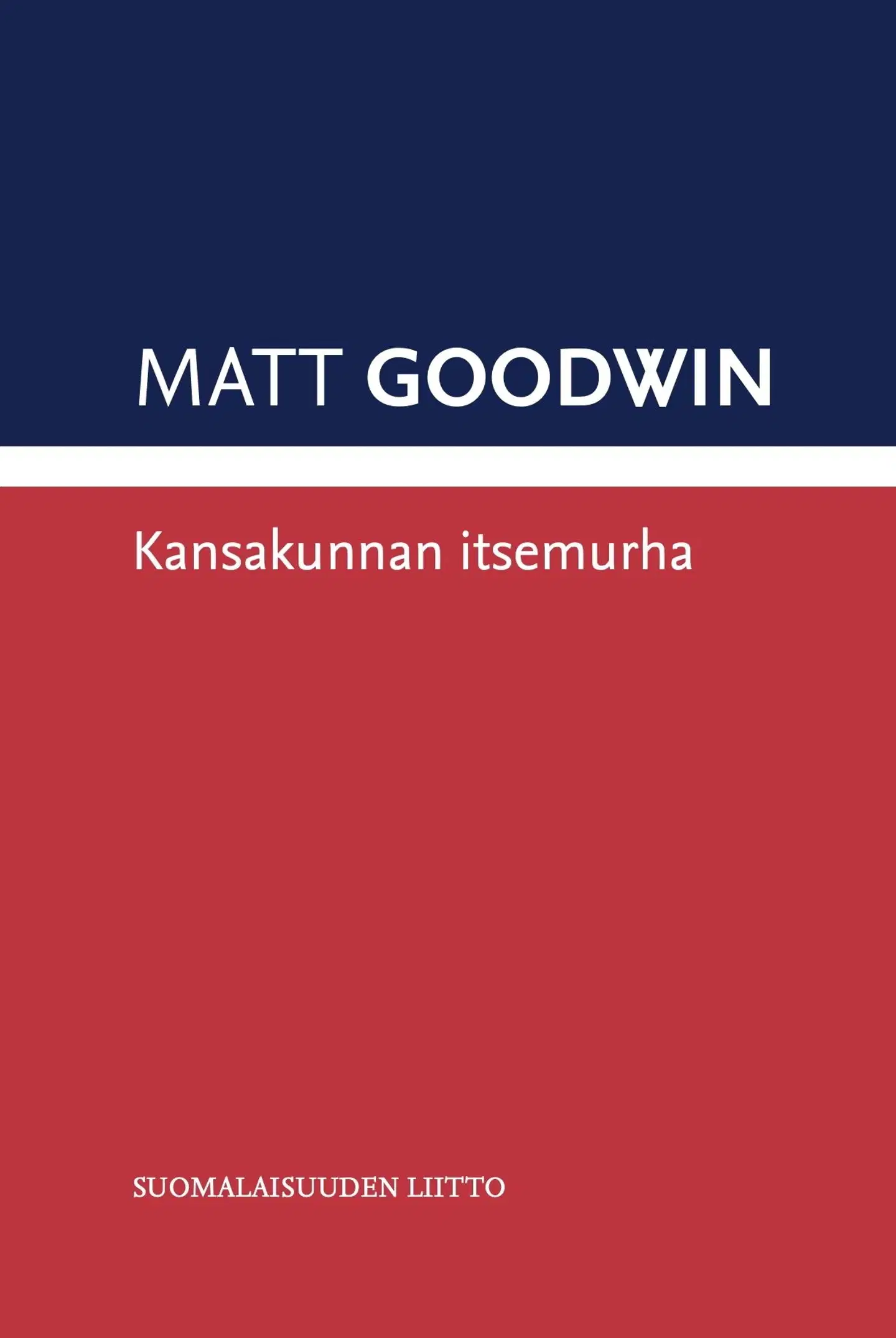 Goodwin, Kansakunnan itsemurha
