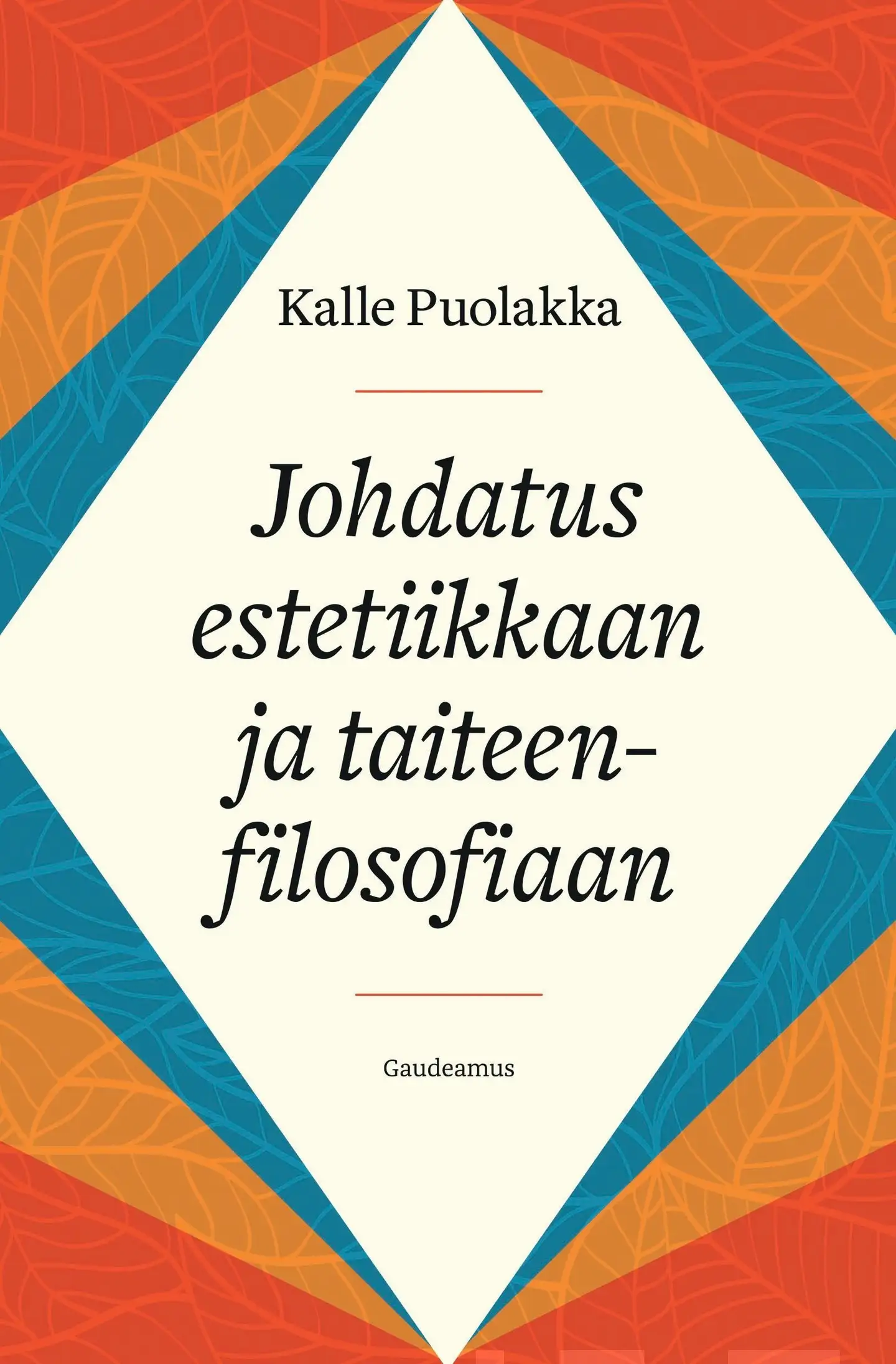 Puolakka, Johdatus estetiikkaan ja taiteenfilosofiaan