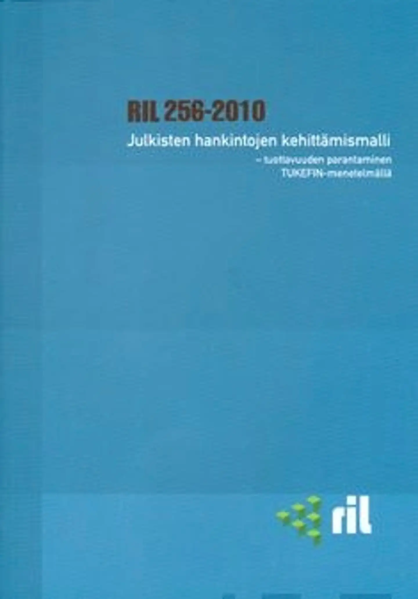 Julkisten hankintojen kehittämismalli - tuottavuuden parantaminen TUKEFIN-menetelmällä