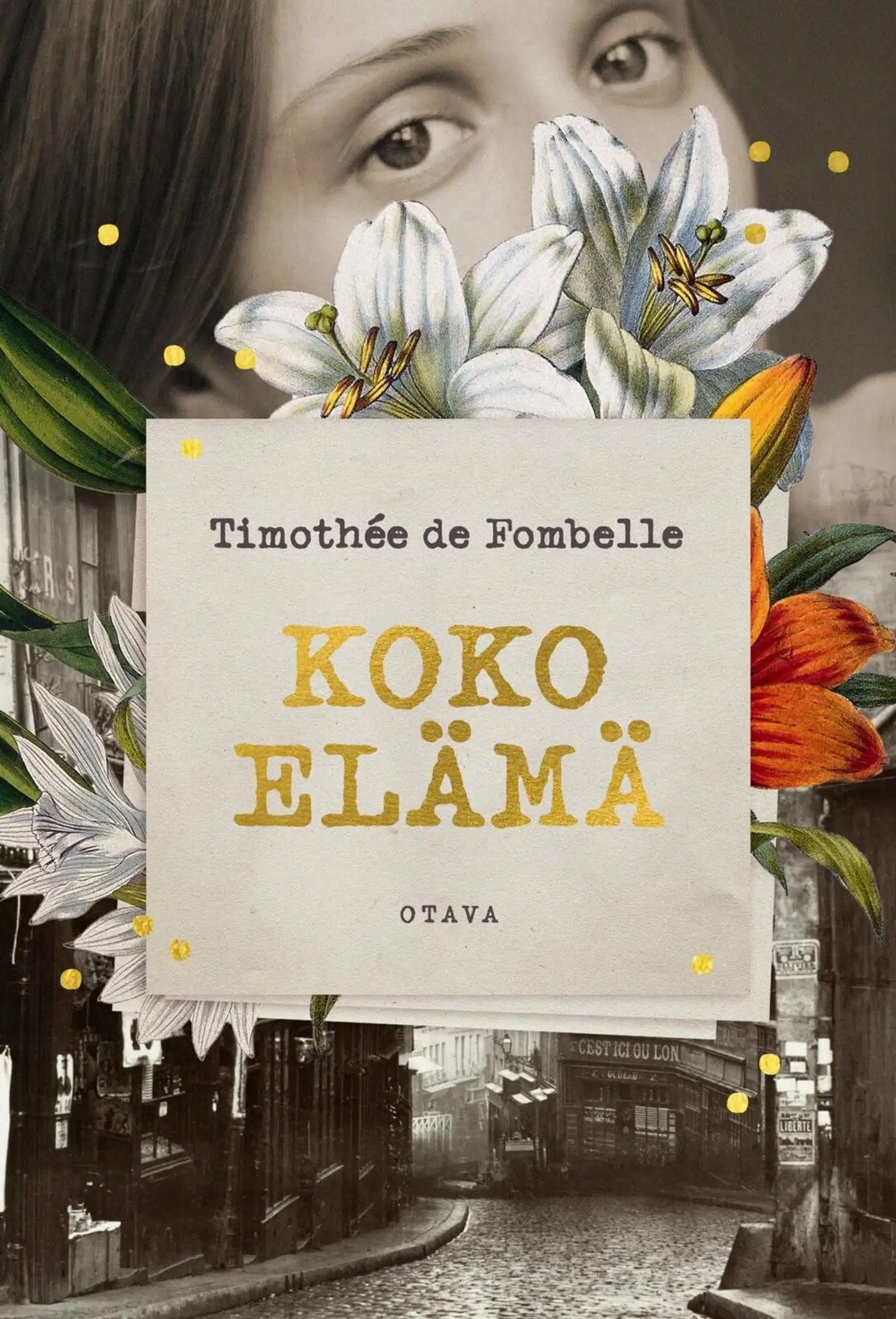 Fombelle, Koko elämä